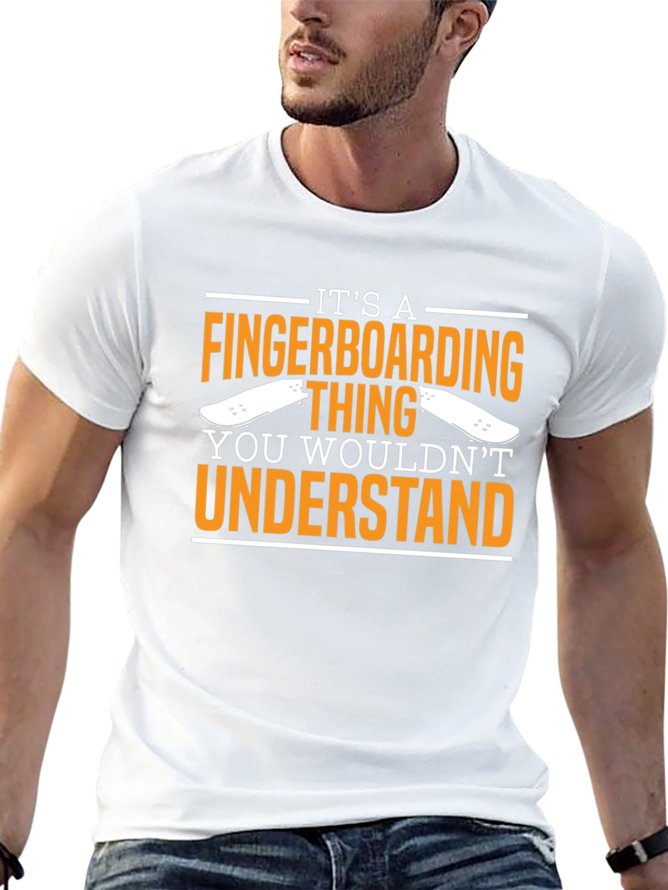 Fingerboarding T-Shirt - You Wouldnt Understand