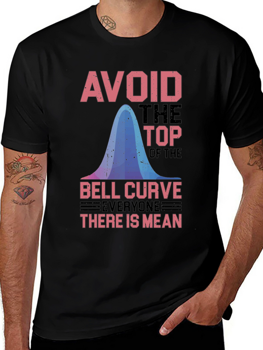Avoid the Top Bell Curve T-Shirt