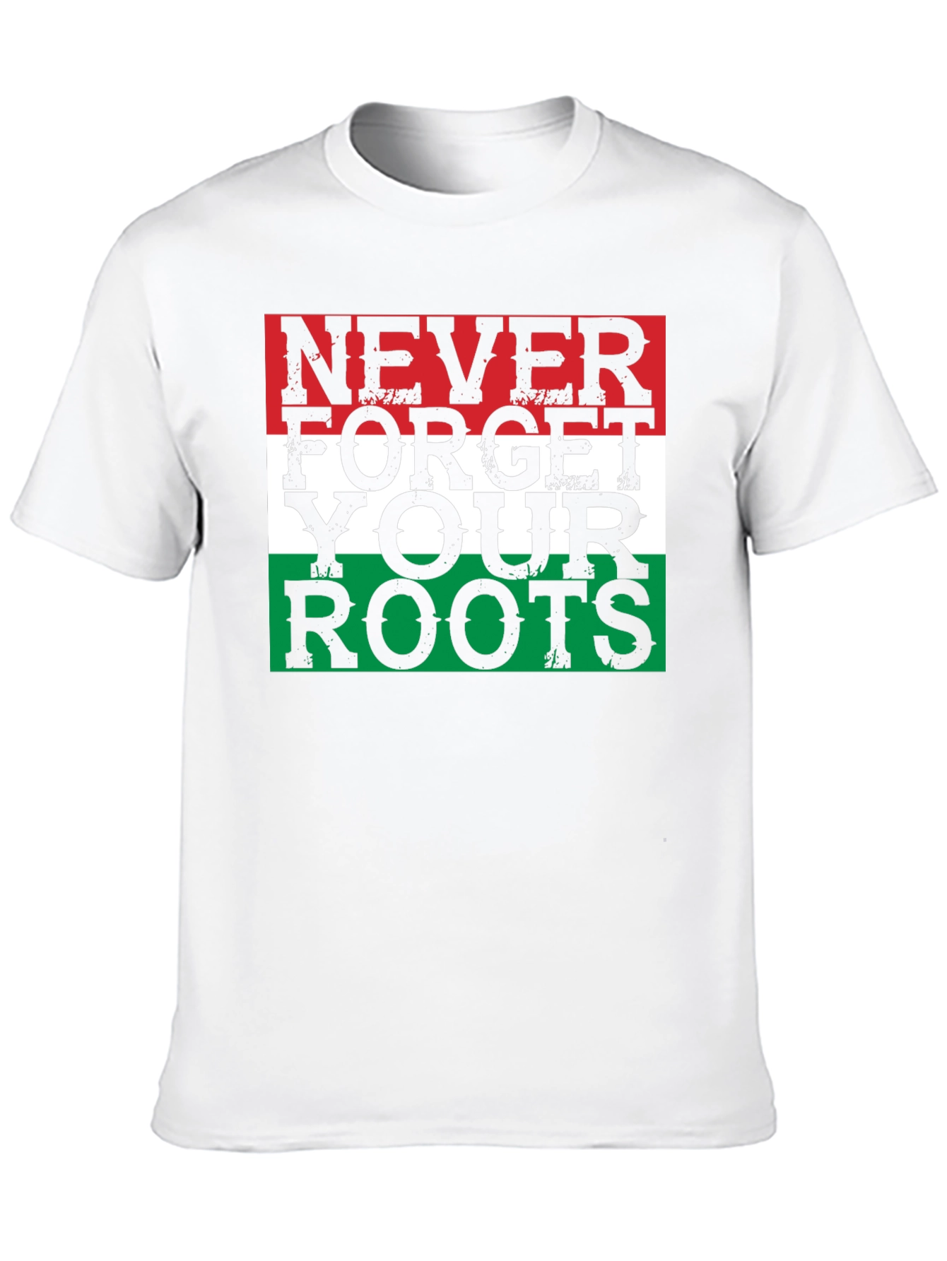 Never Forget Your Roots T-Shirt - Patriotic Design