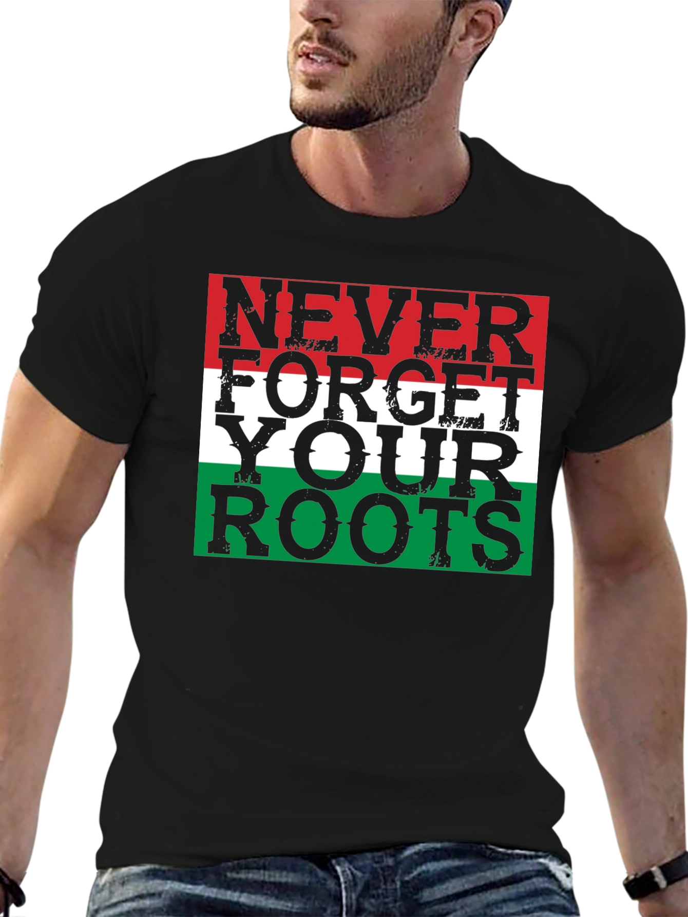Never Forget Your Roots T-Shirt - Patriotic Design