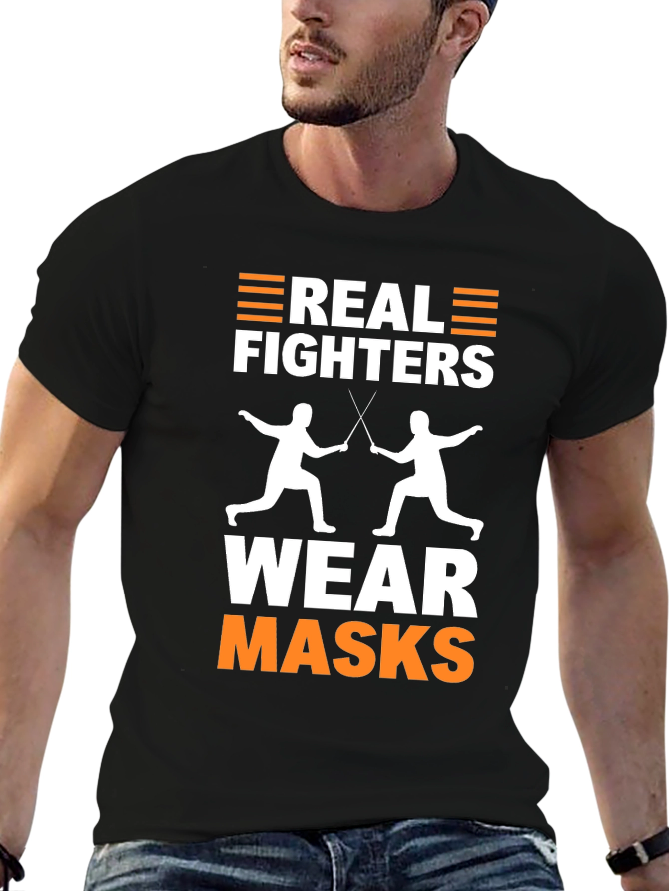 Real Fighters Wear Masks T-Shirt Fencing Graphic Tee