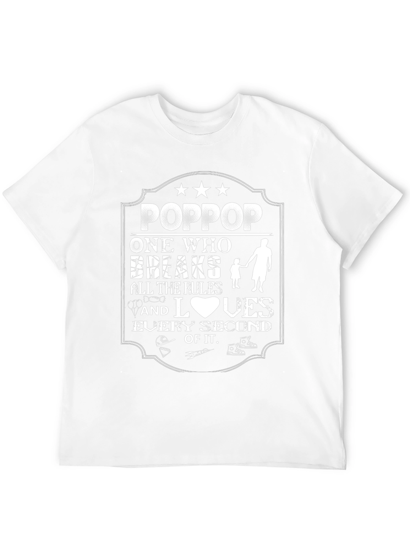 PopPop Breaks All The Rules T-Shirt