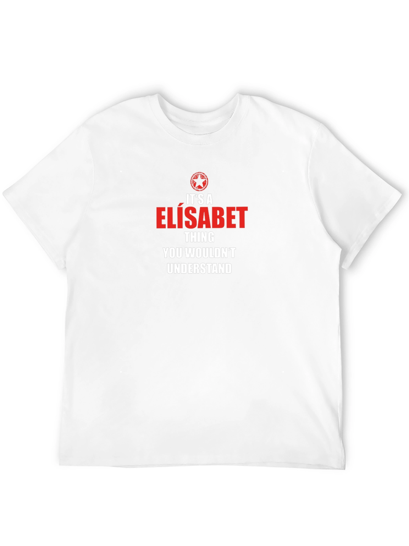 Its A Elisabet Thing T-Shirt