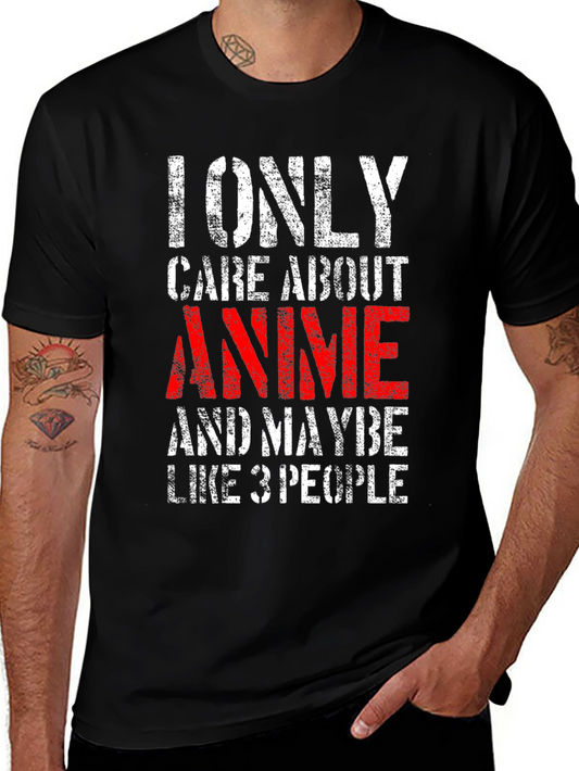 Anime Lover T-Shirt - I Only Care About Anime Tee