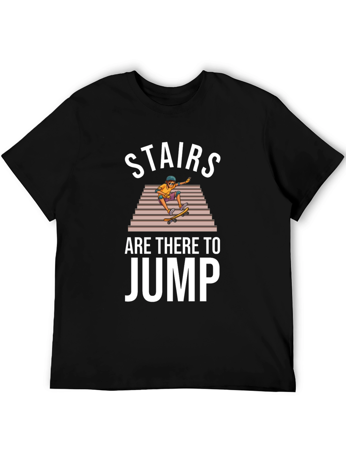 Stairs Are There to Jump Skater T-Shirt