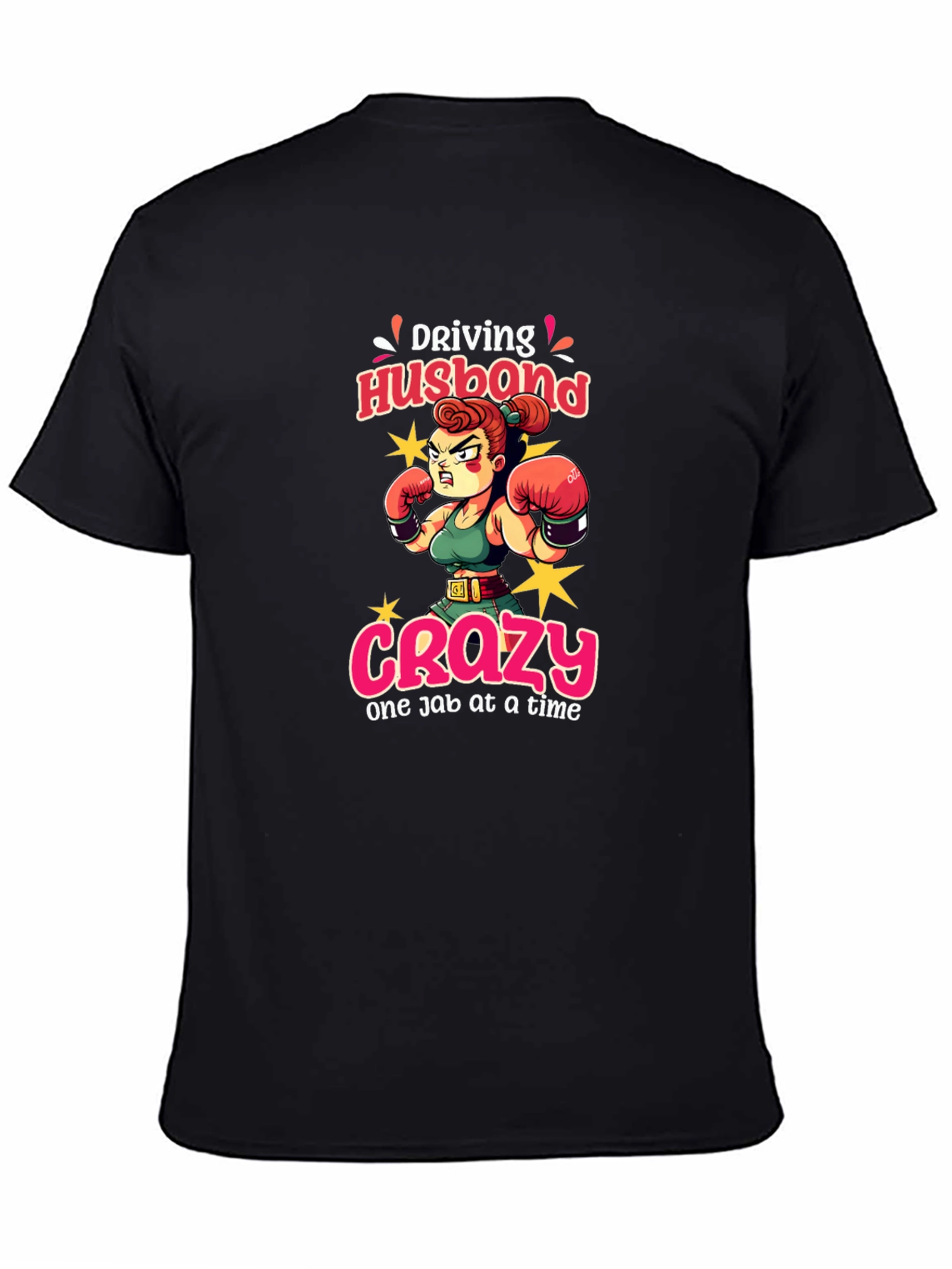 Driving Husband Crazy T-Shirt Funny Wife Tee