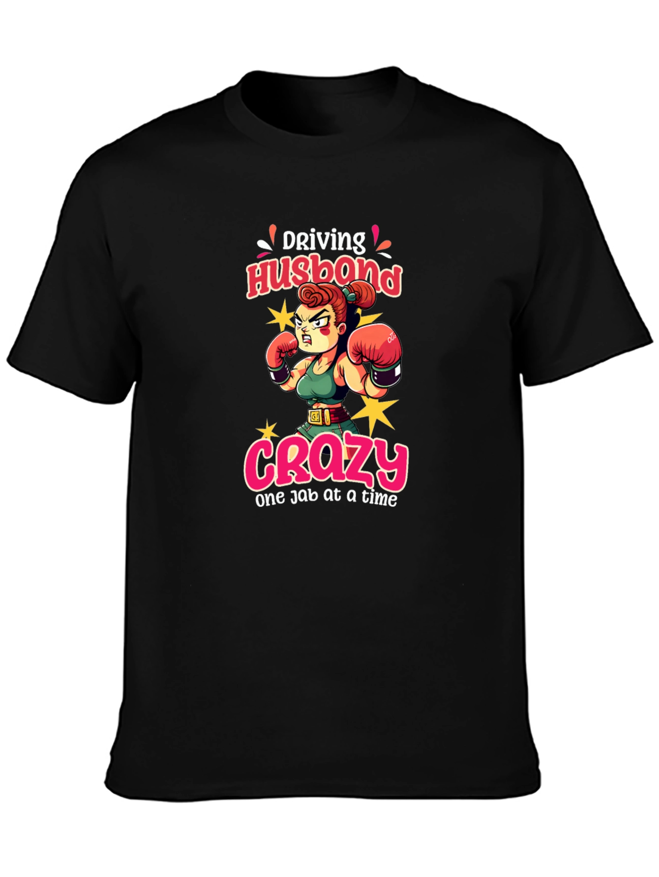 Driving Husband Crazy T-Shirt Funny Wife Tee