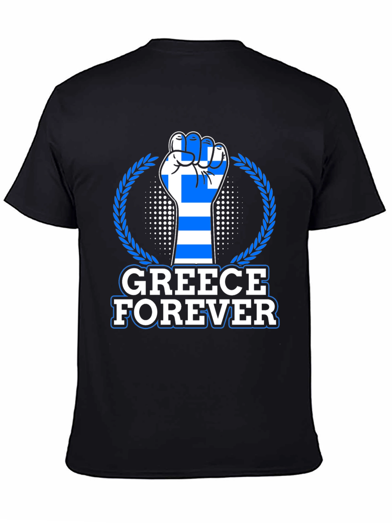 Greece Forever T-Shirt - Greek Flag Fist Design