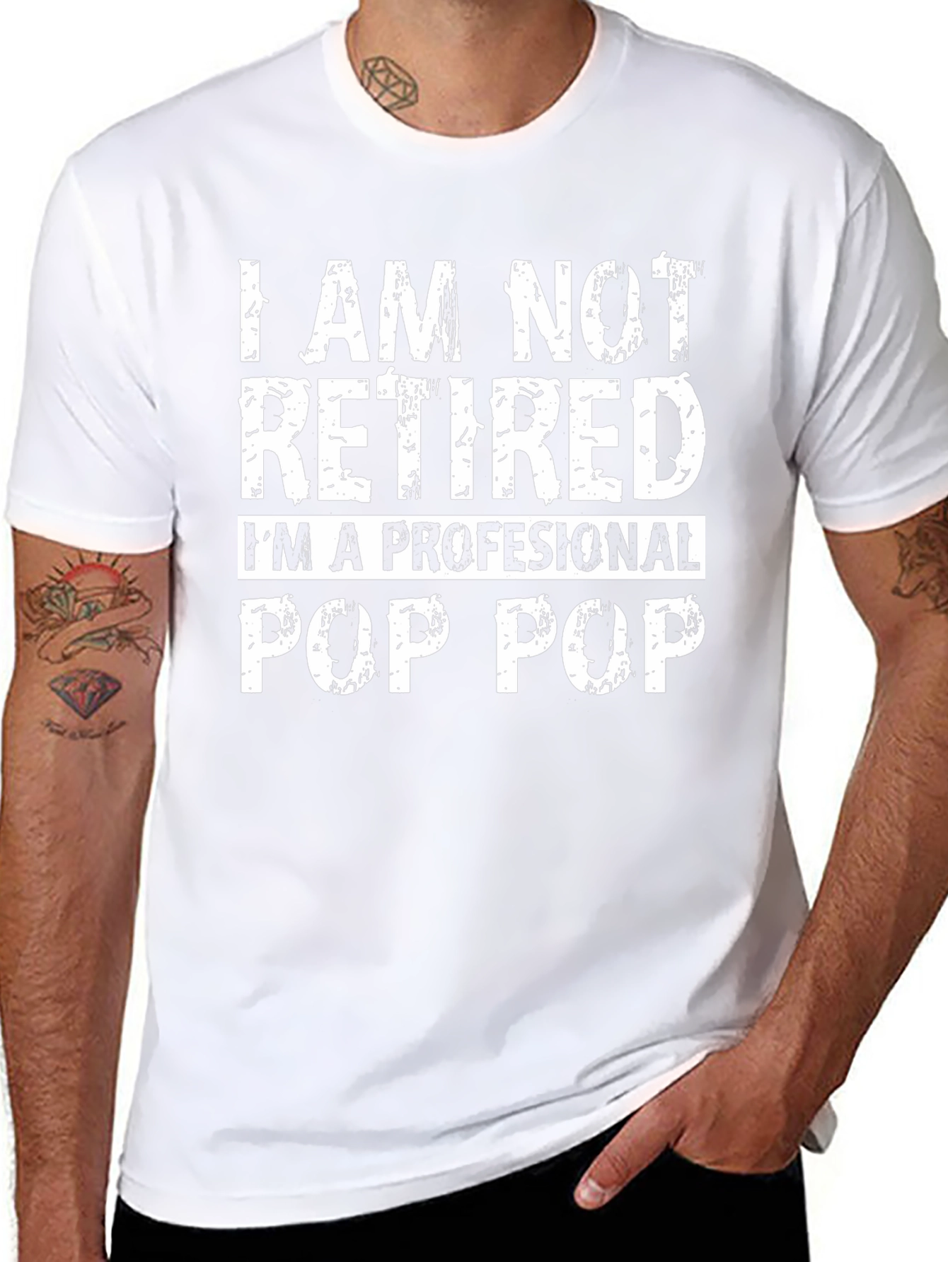 I am not retired Pop Pop T-Shirt