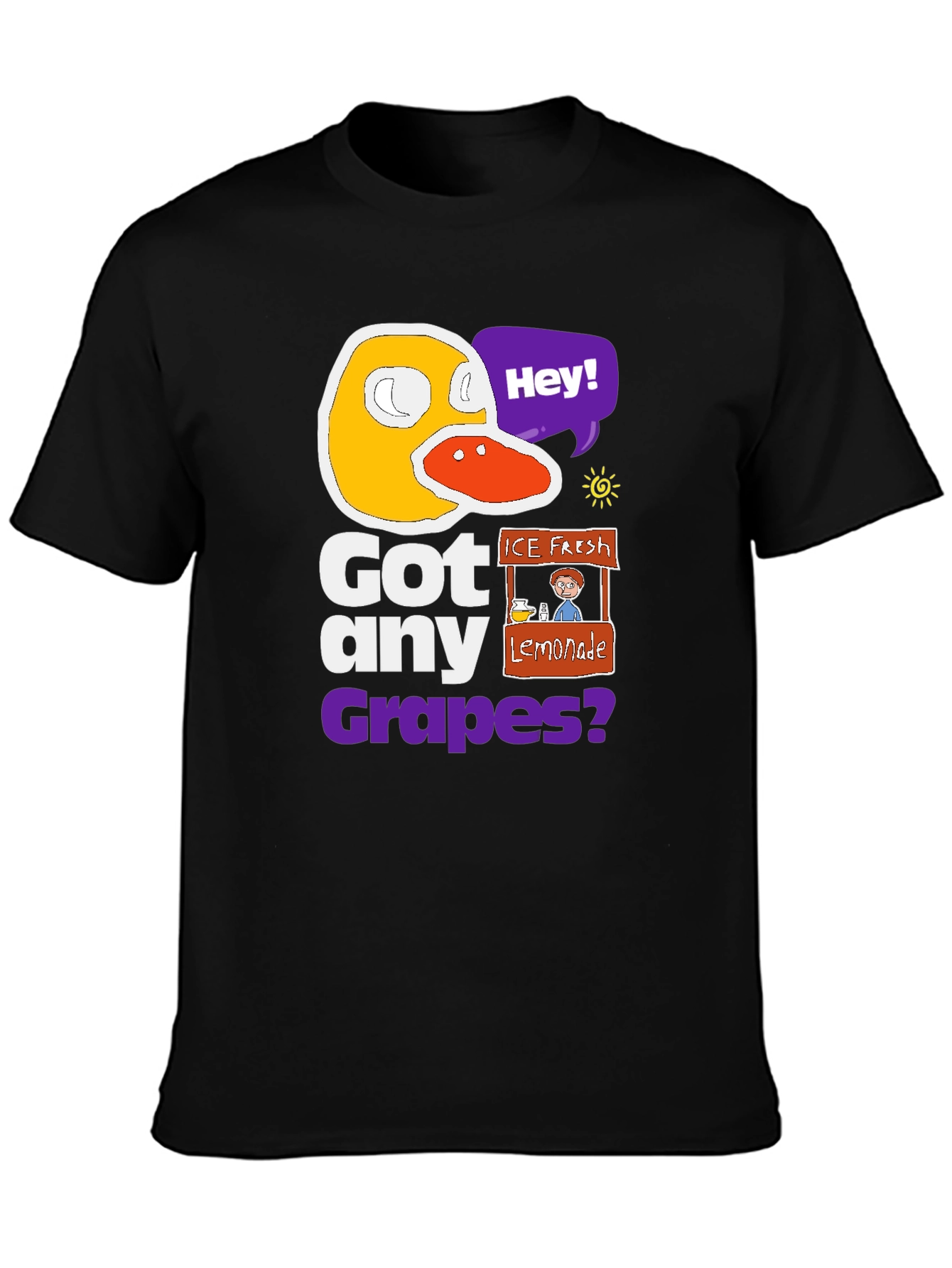 Got Any Grapes T-Shirt - Funny Duck Design