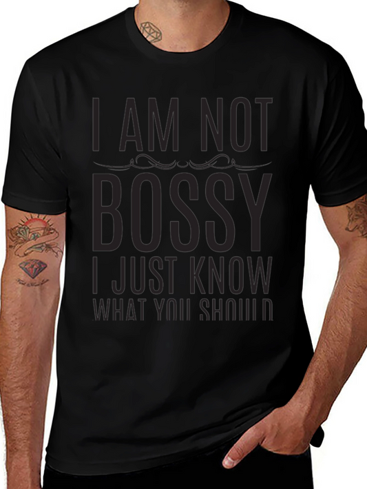 I Am Not Bossy Graphic T-Shirt - Mens Black Tee