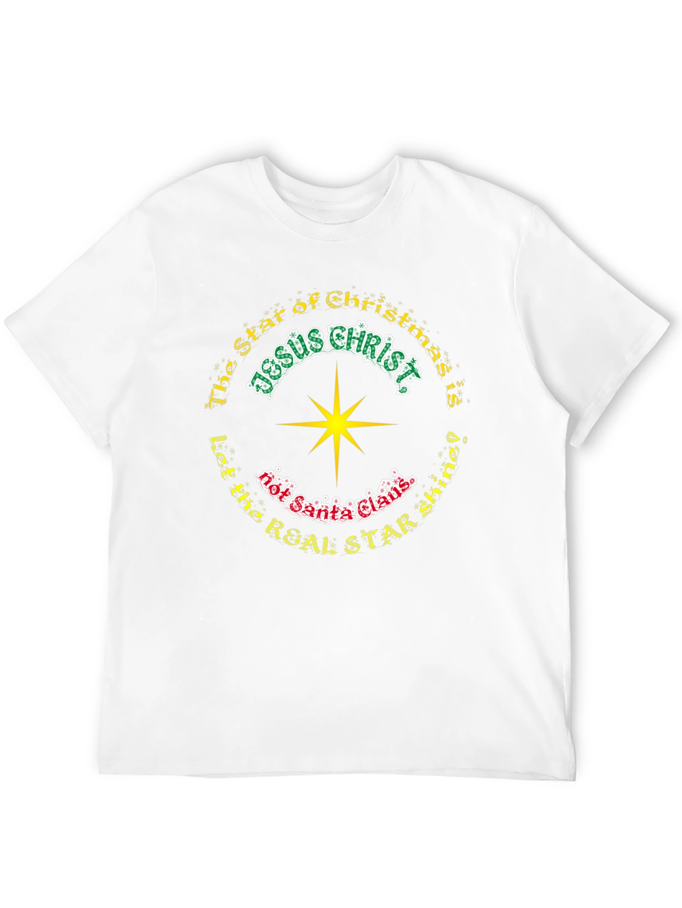 Jesus Christ Real Star Christmas T-Shirt