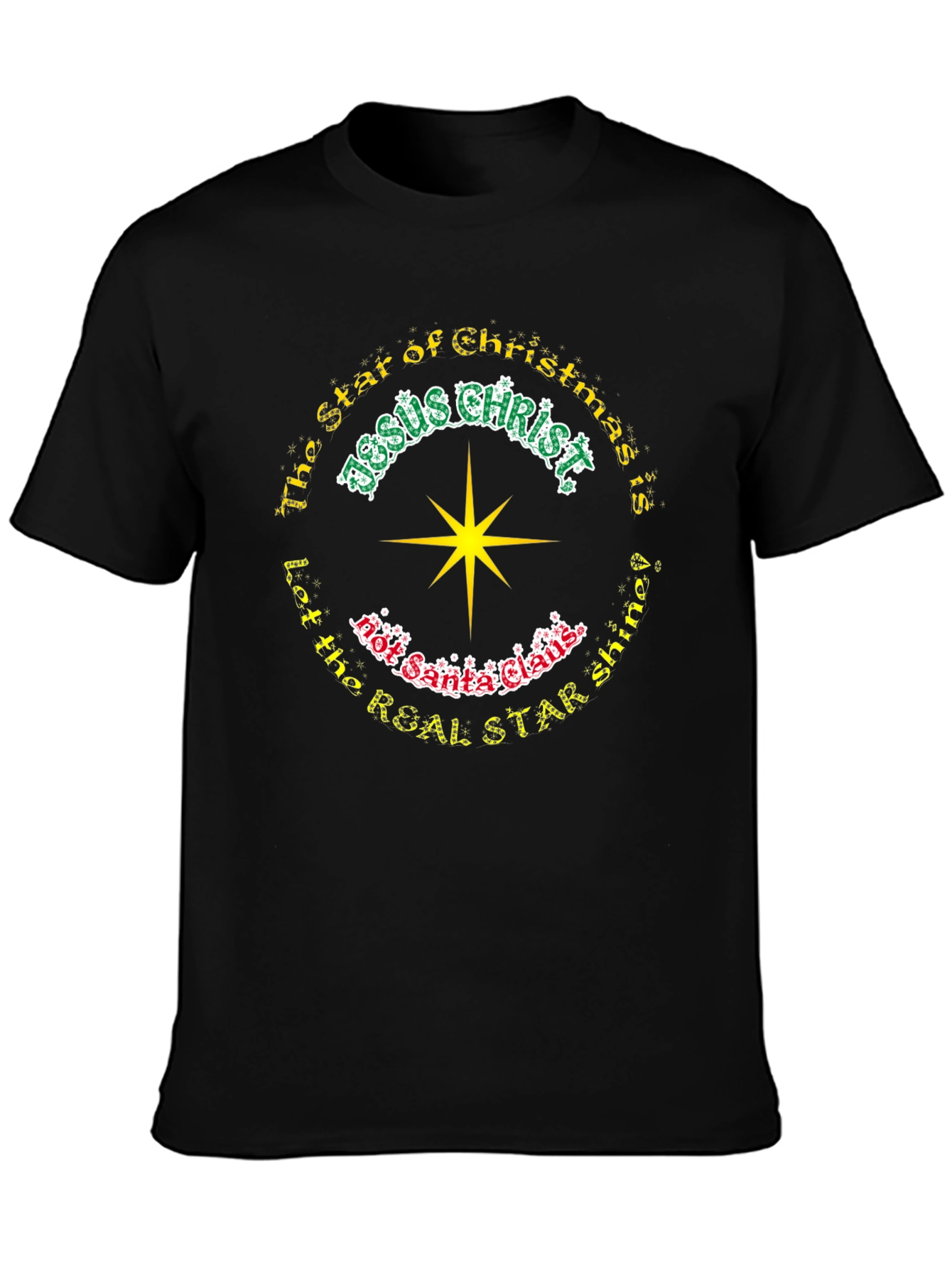 Jesus Christ Real Star Christmas T-Shirt