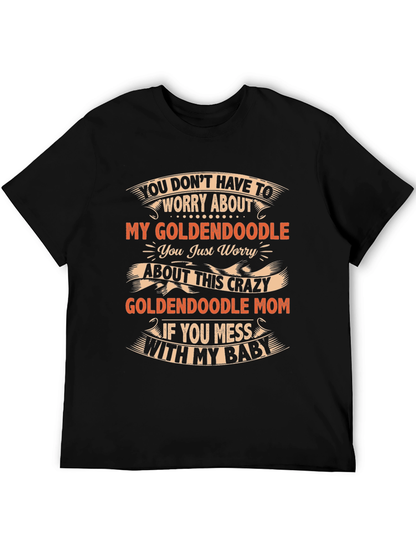 Goldendoodle Mom Crazy Baby Graphic T-Shirt