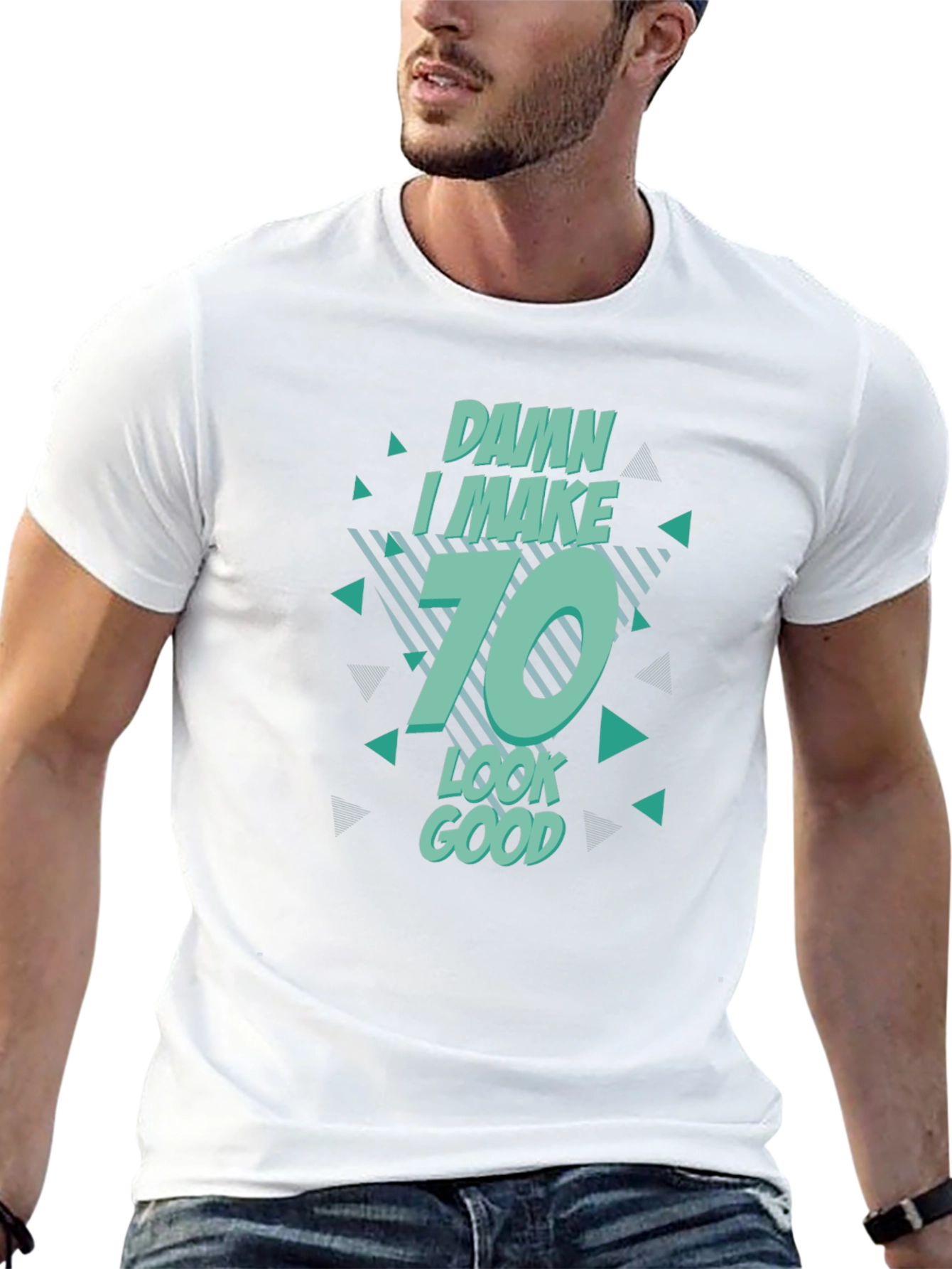 Damn I Make 70 Look Good T-Shirt Birthday Gift