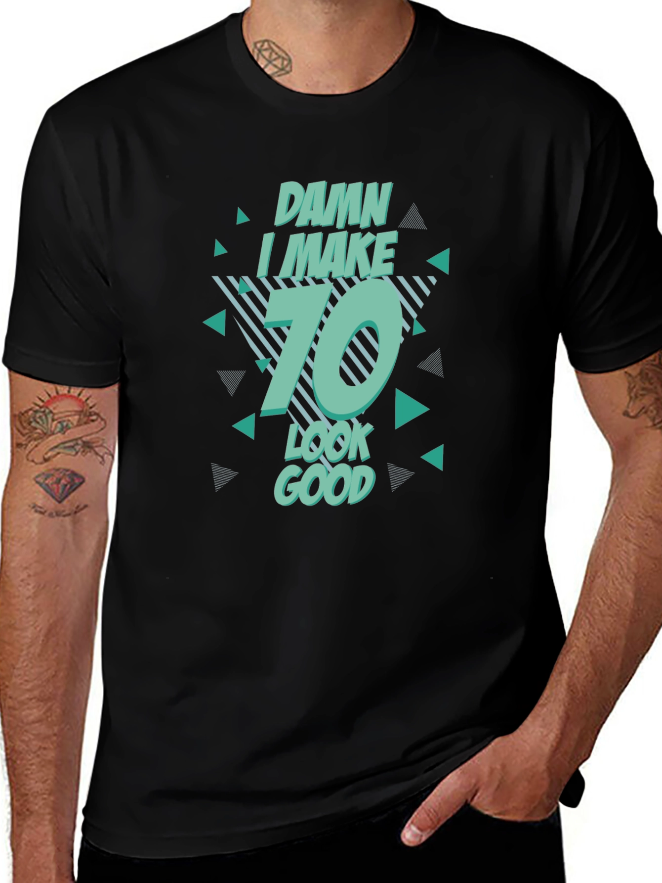 Damn I Make 70 Look Good T-Shirt Birthday Gift