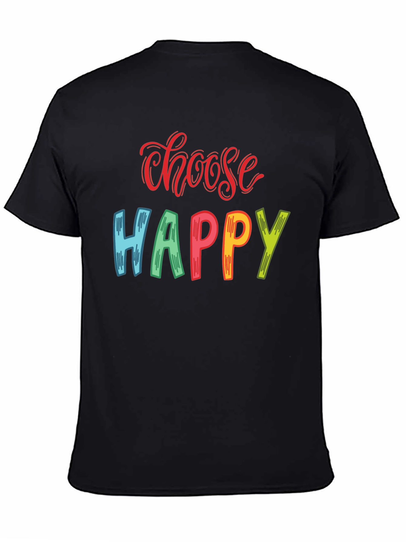 Choose Happy Graphic Print T-Shirt