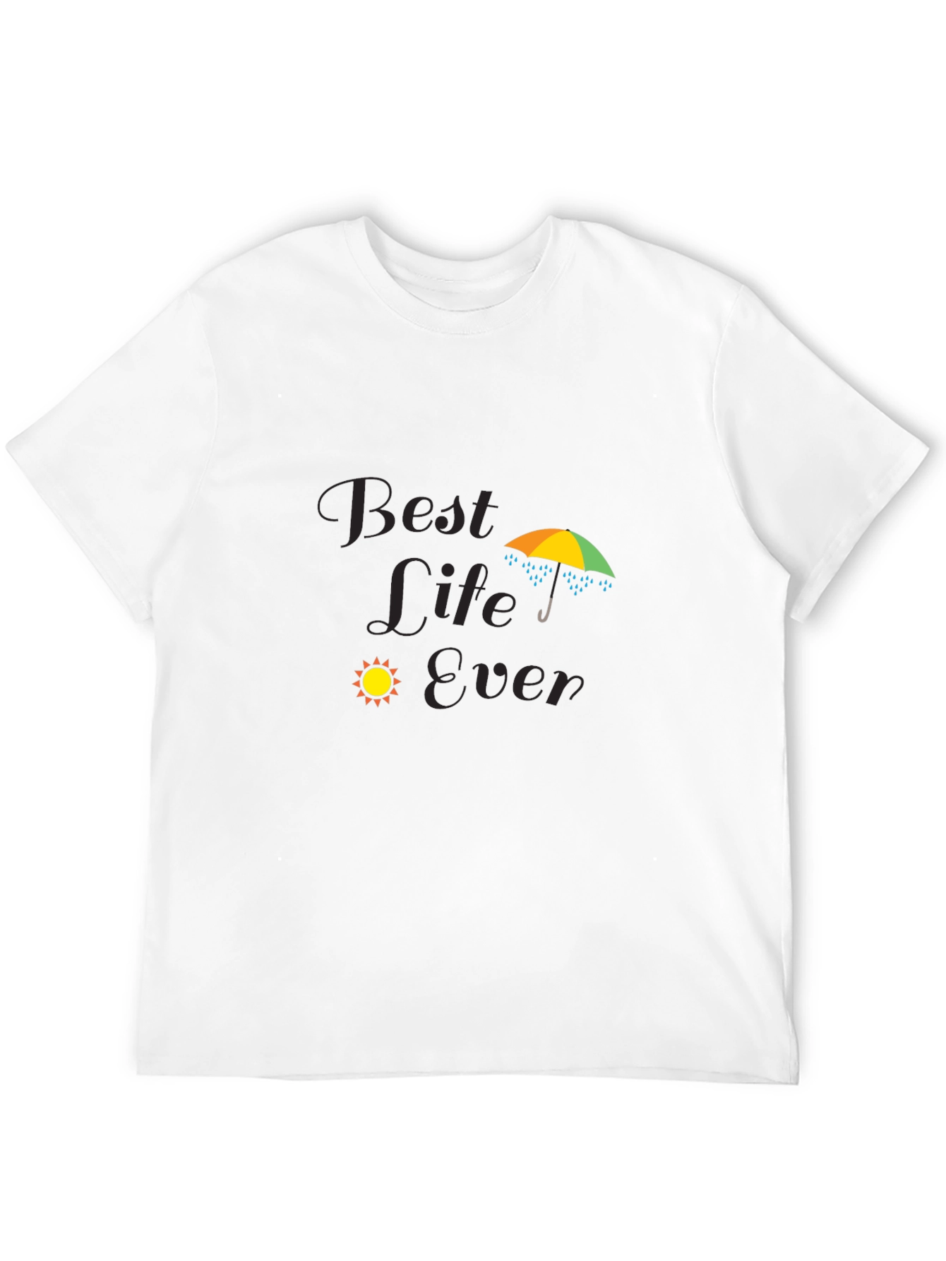 Best Life Ever Black T-Shirt