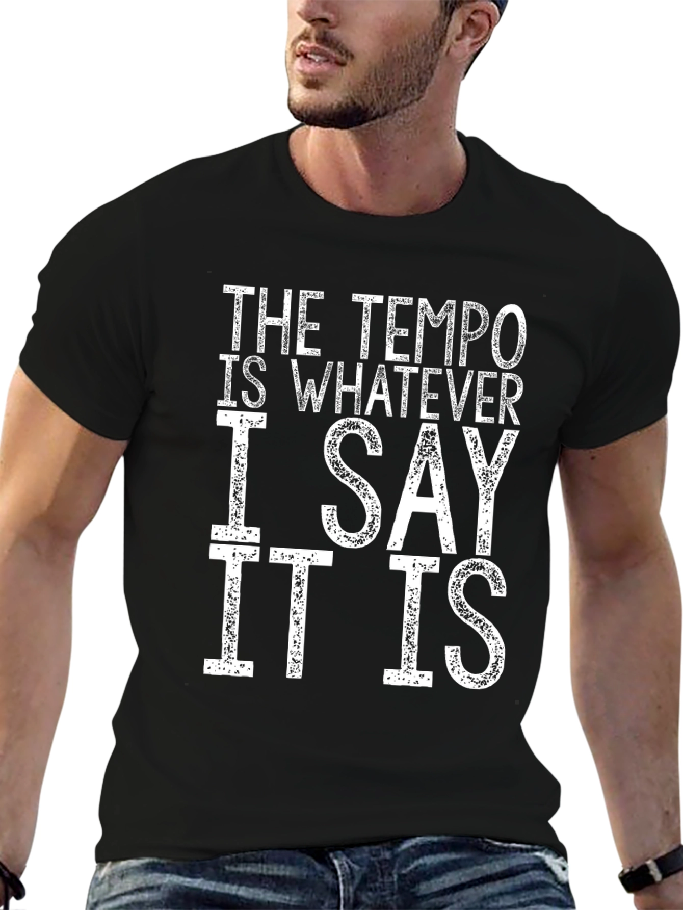 Tempo T-Shirt: I Say It Is Funny Musician Tee