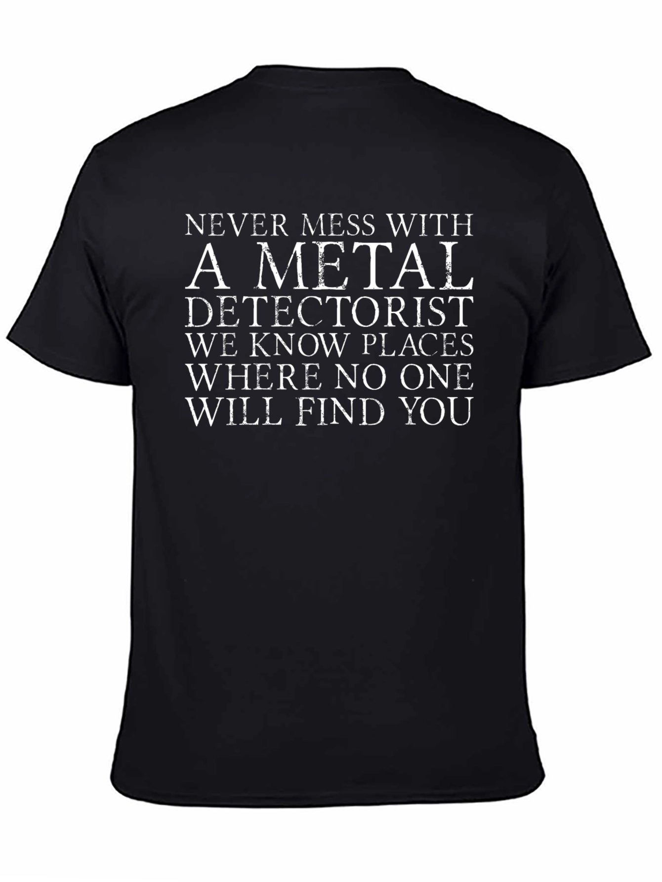 Metal Detectorist Novelty T-Shirt