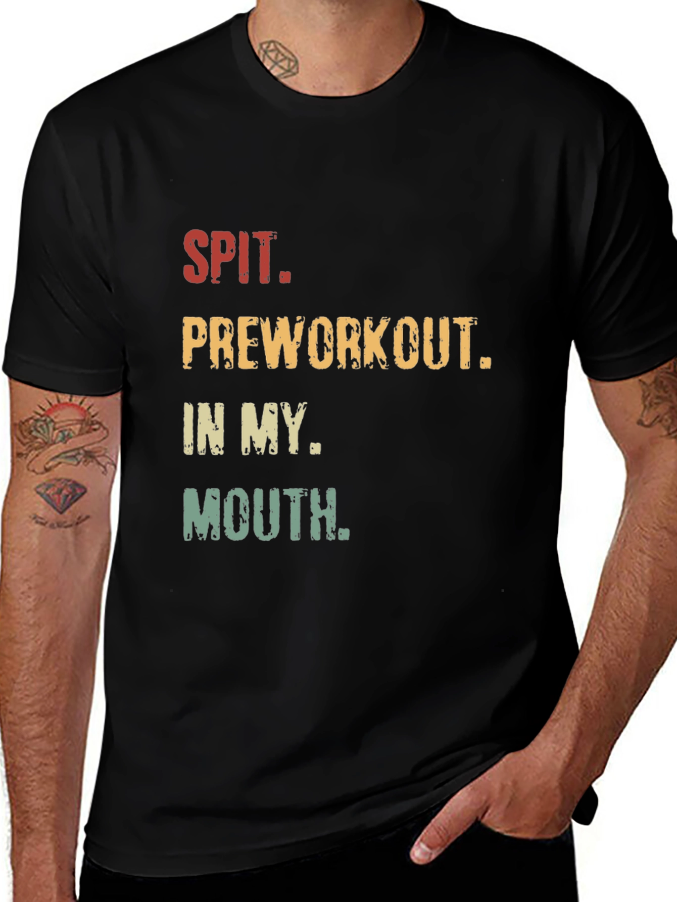 Spit Preworkout in my Mouth Graphic Tee