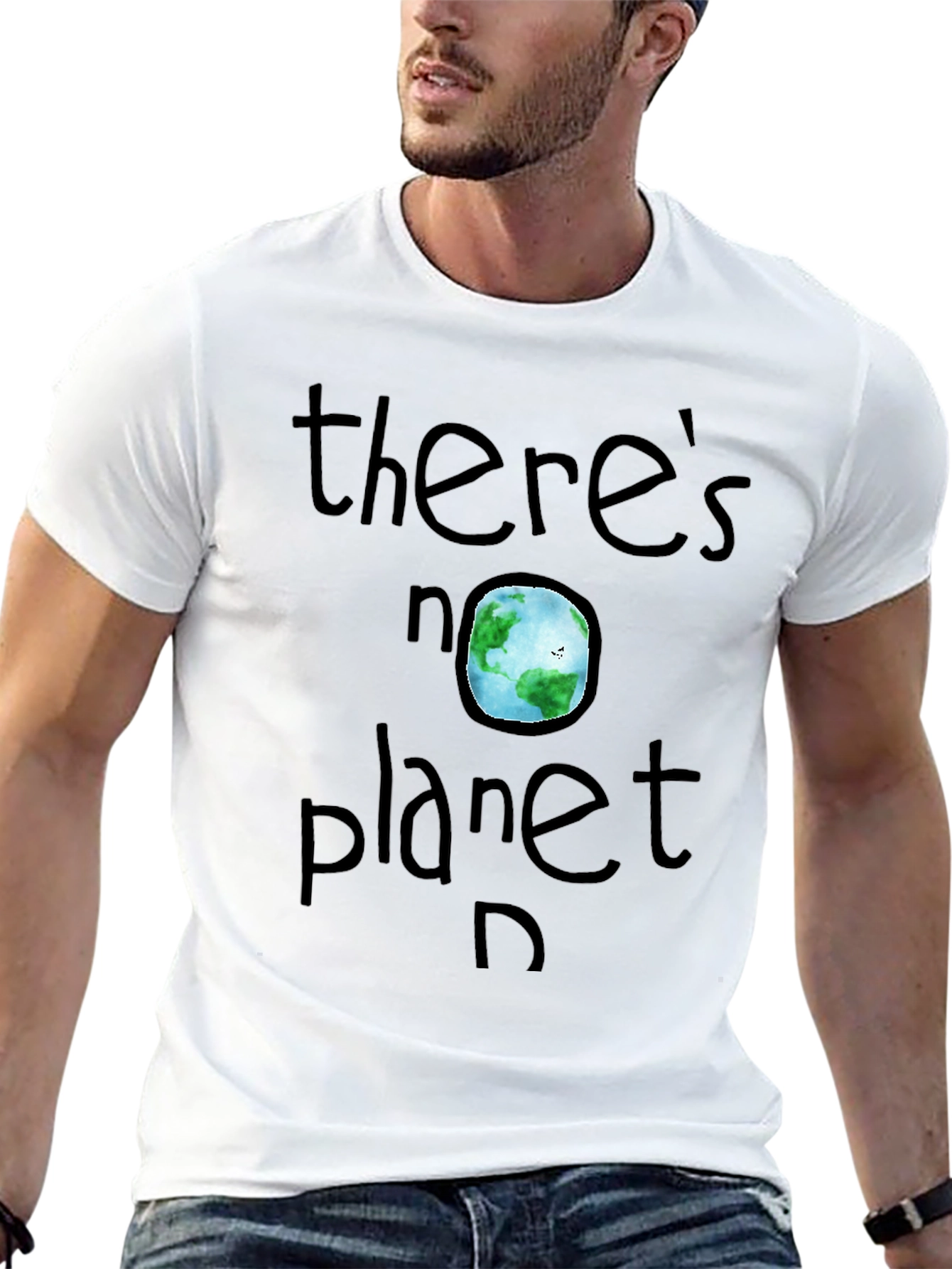Theres No Planet B T-Shirt - Earth Day Awareness