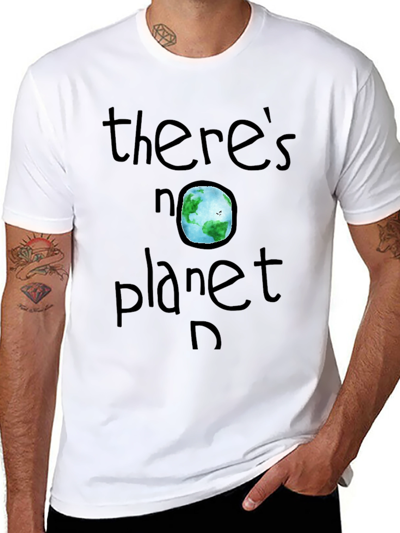 Theres No Planet B T-Shirt - Earth Day Awareness