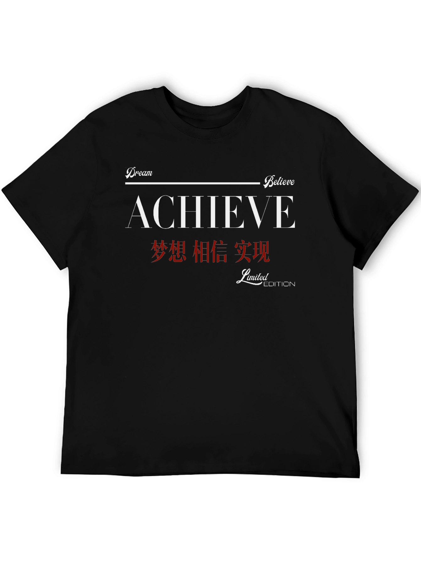 Achieve Dream Believe T-Shirt