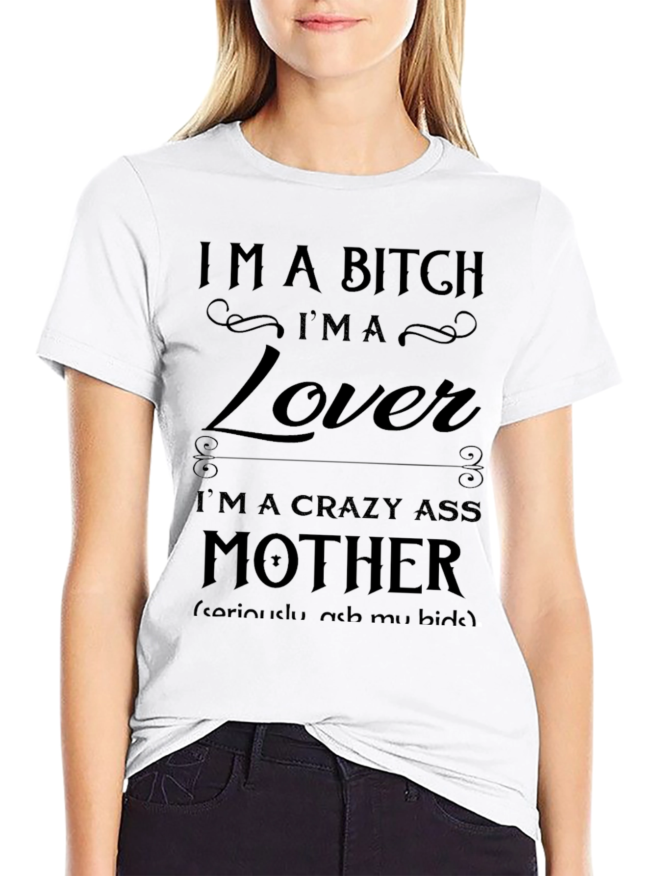 Im a Bitch Lover Mother Novelty Graphic T-Shirt