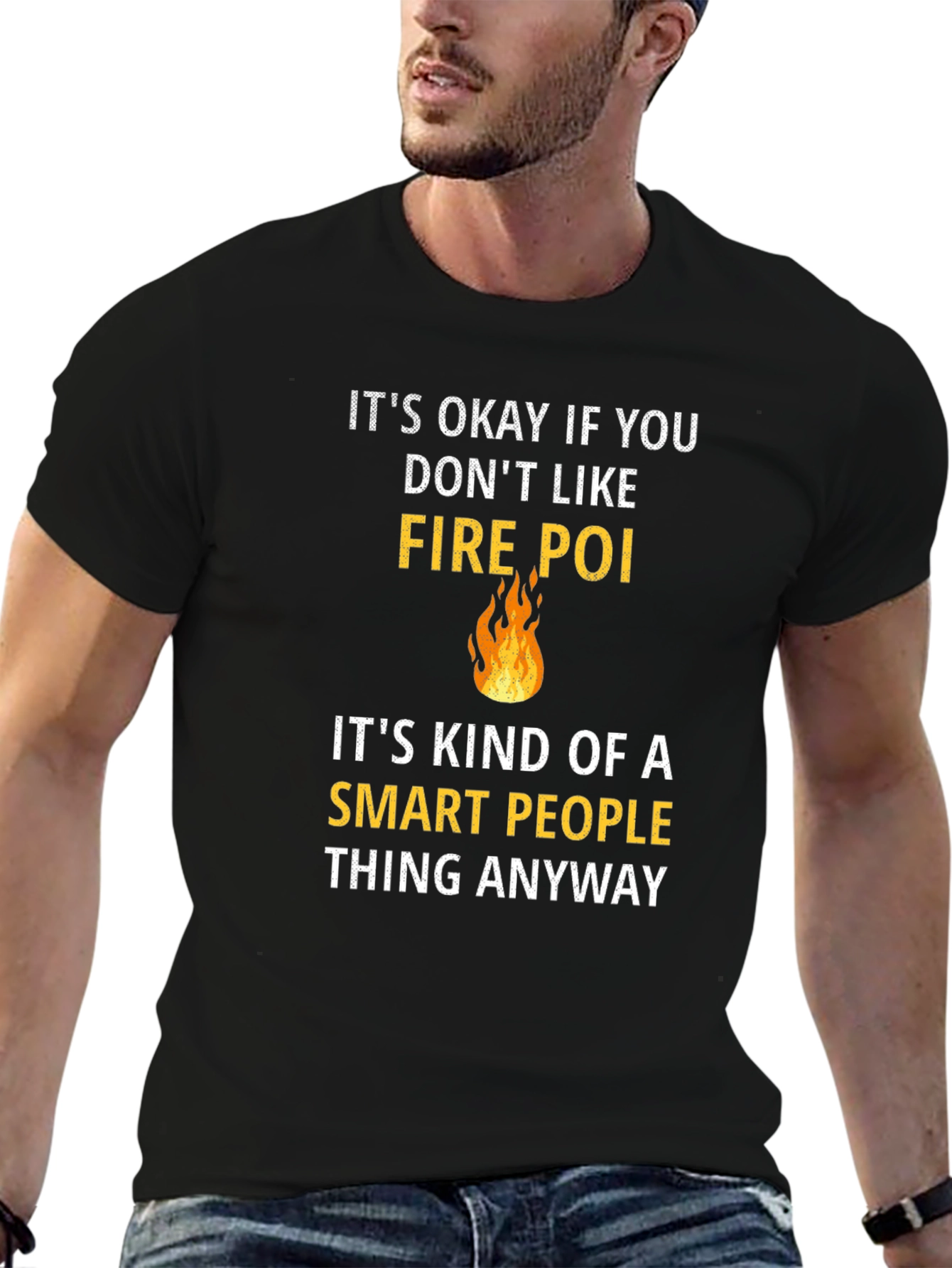 Funny Fire Poi Smart People T-Shirt
