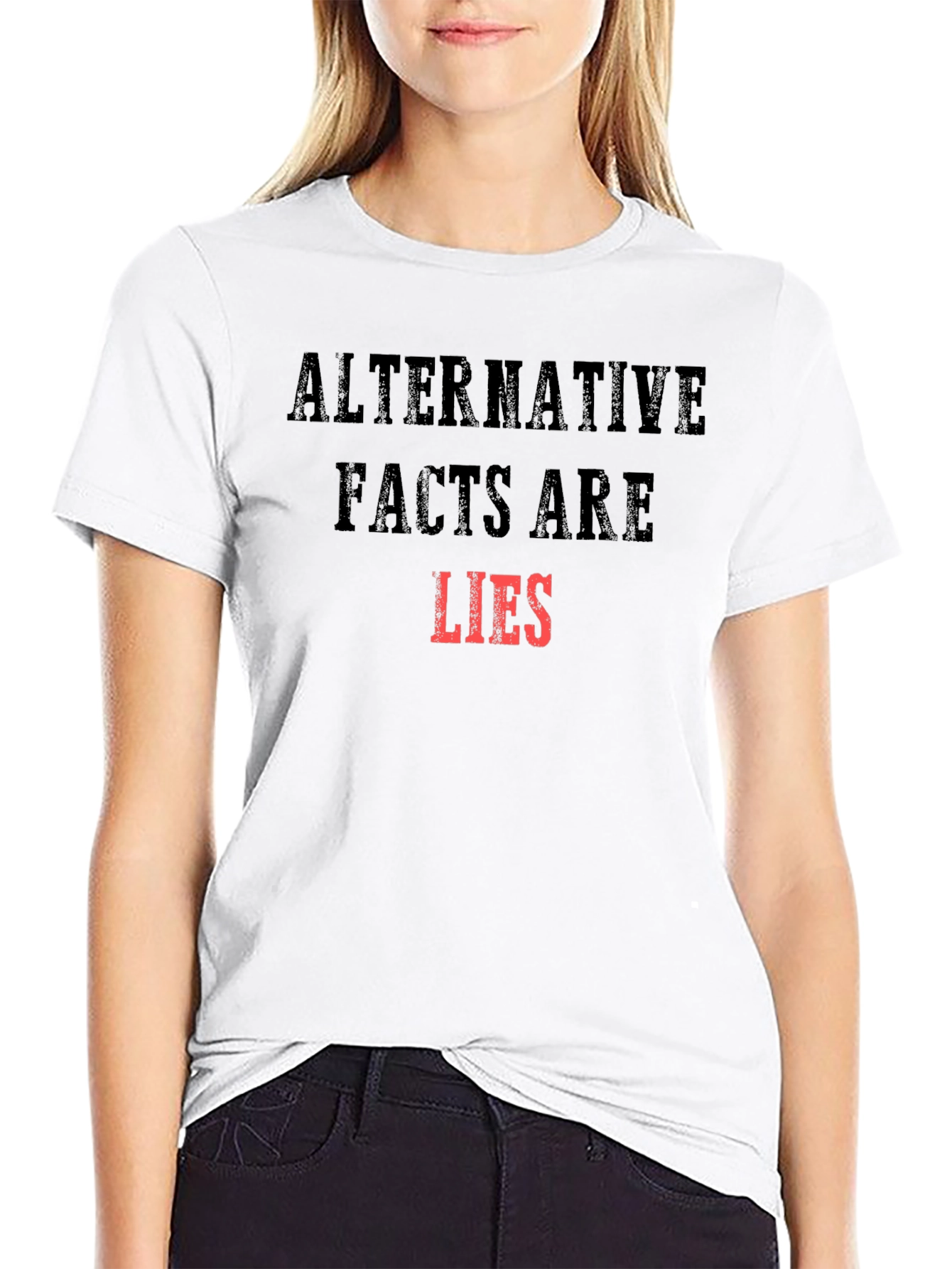 Alternative Facts Are Lies Graphic T-Shirt