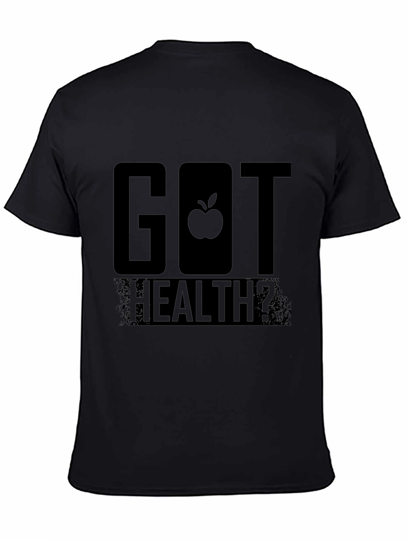 Got Health? Black Graphic T-Shirt