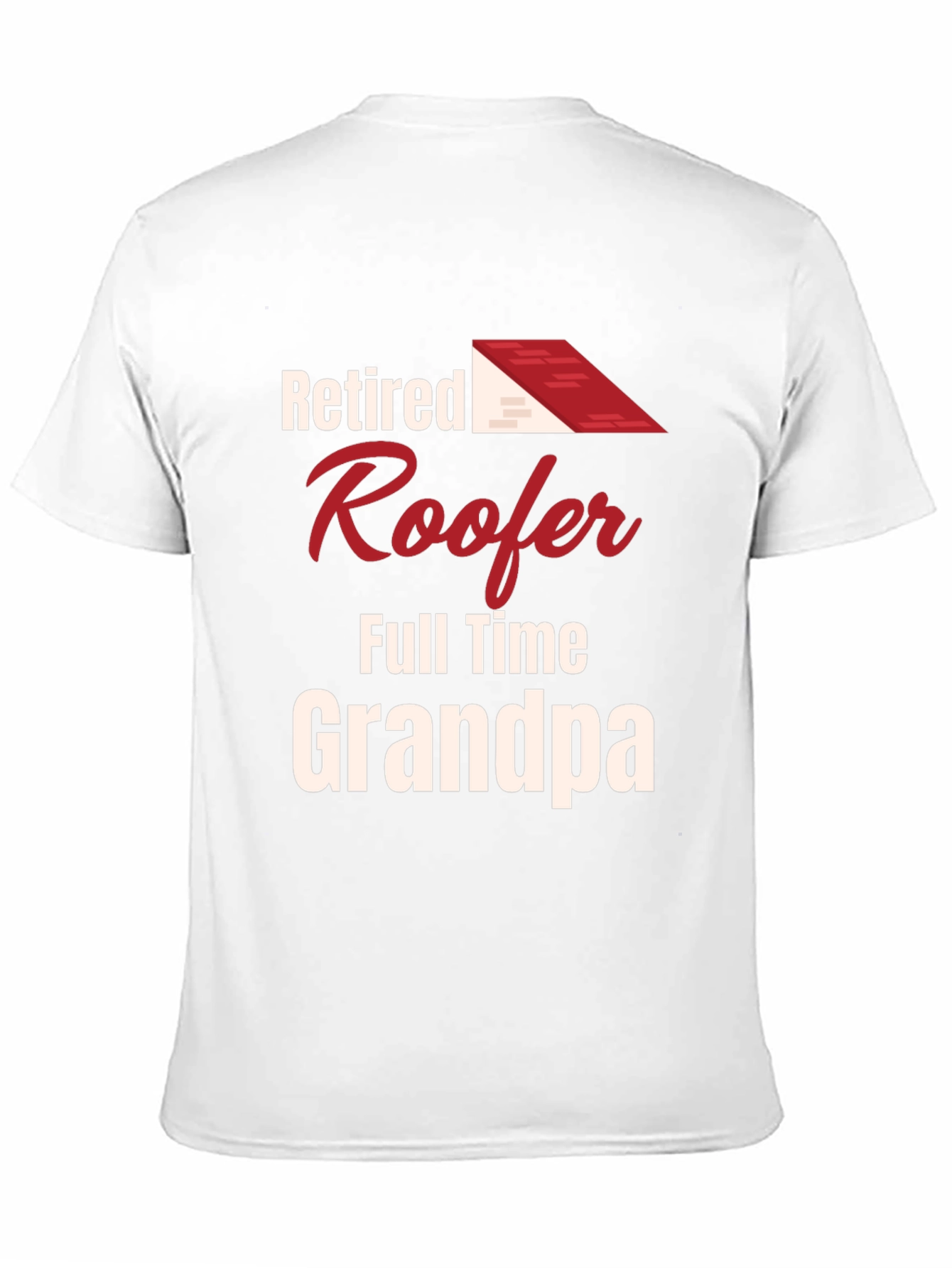 Retired Roofer Grandpa T-Shirt