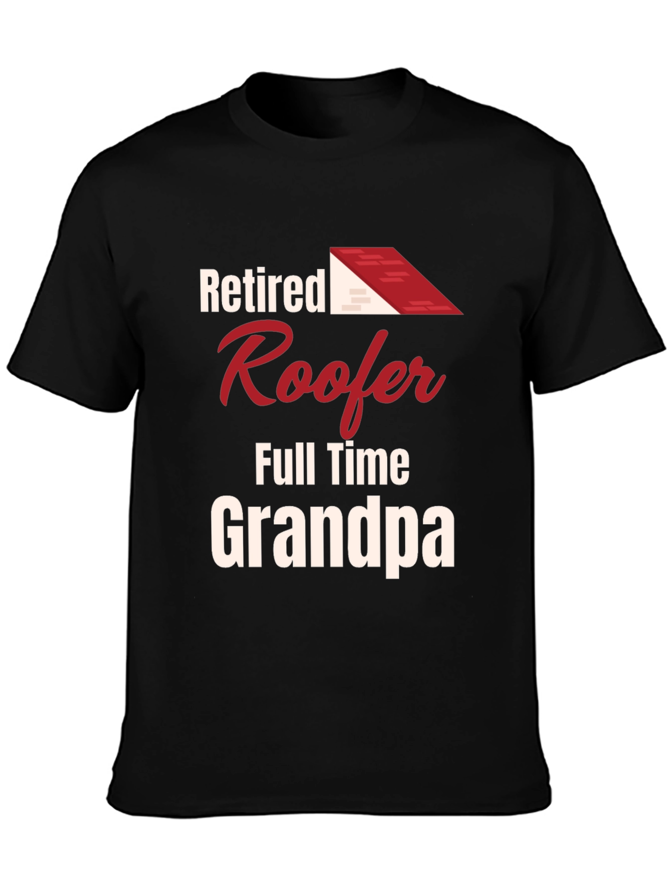 Retired Roofer Grandpa T-Shirt