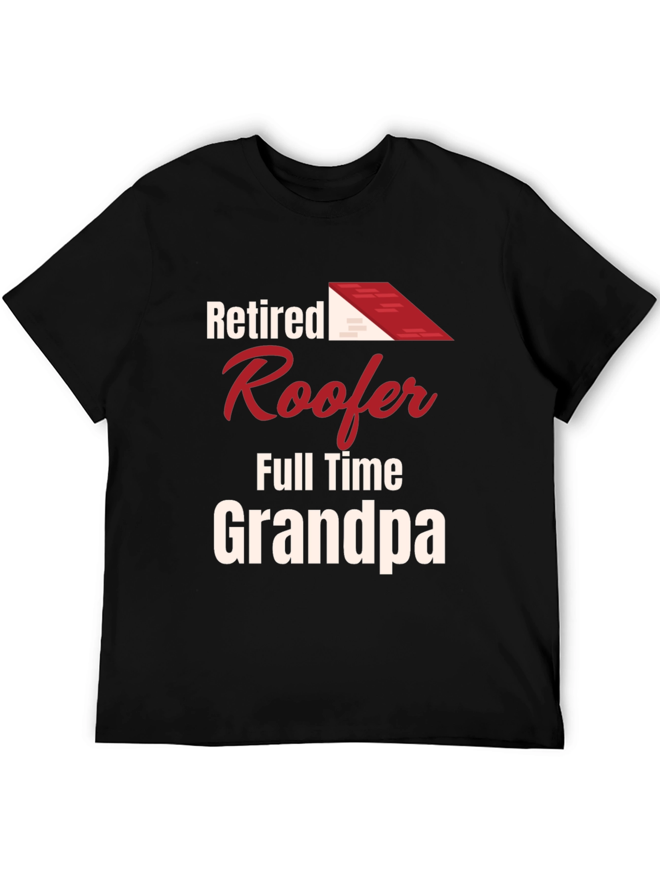 Retired Roofer Grandpa T-Shirt