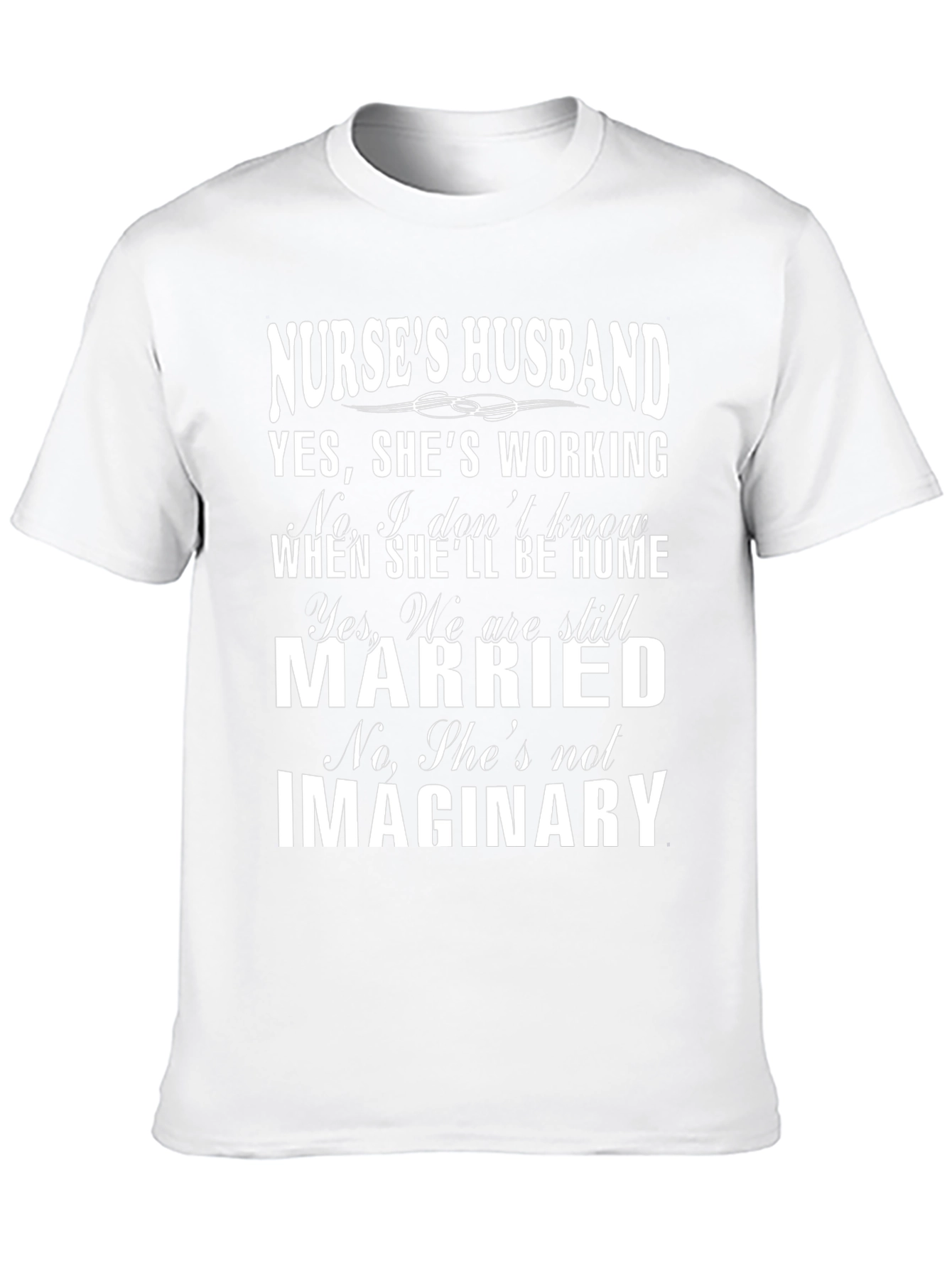 Nurses Husband Graphic T-Shirt