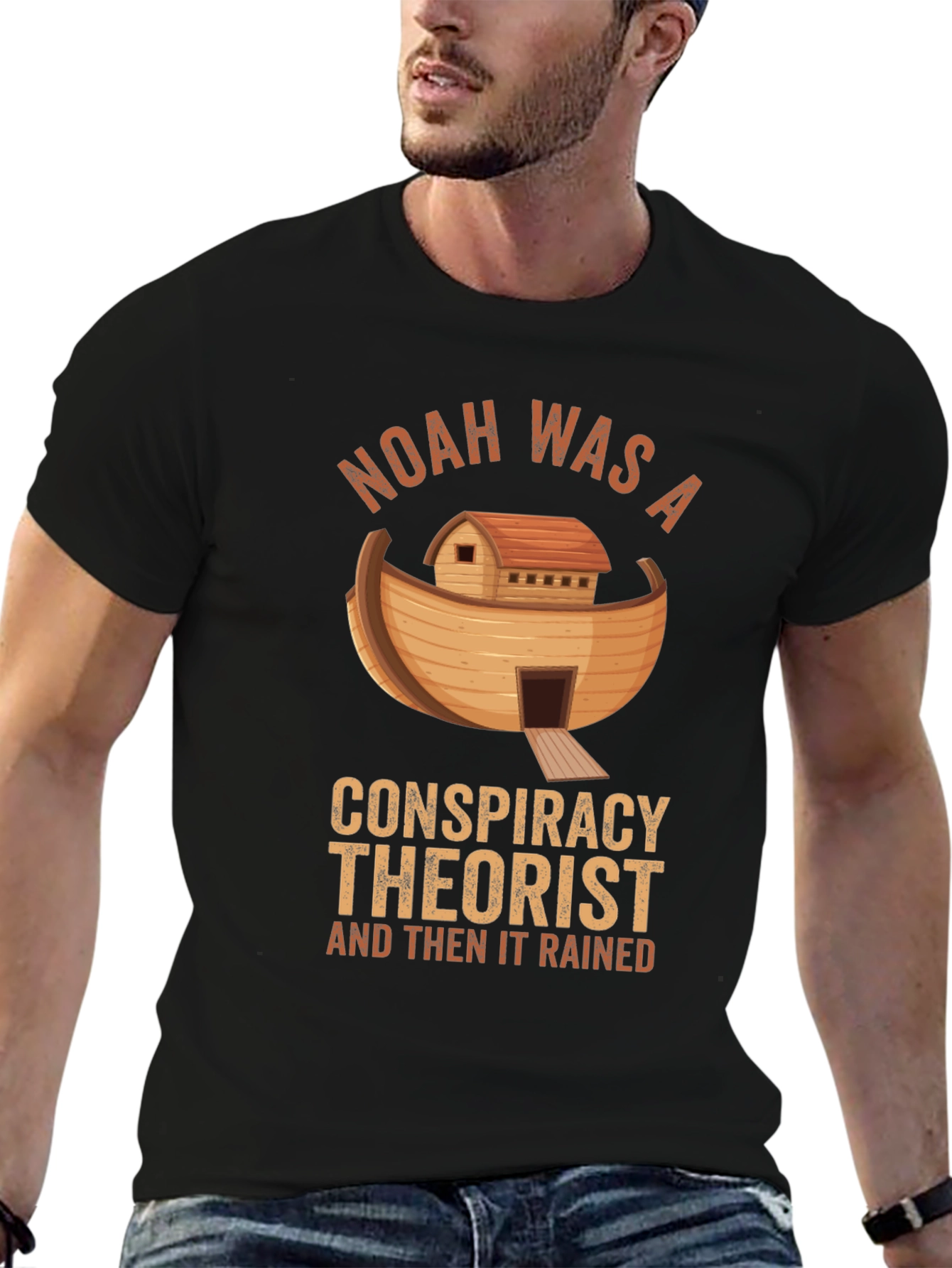 Noah Was A Conspiracy Theorist T-Shirt