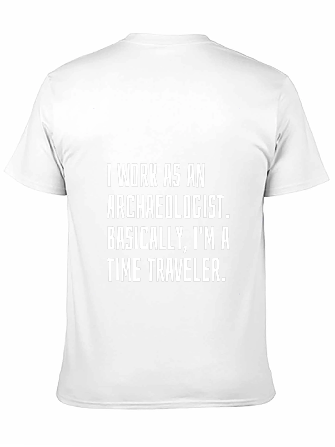 Archaeologist Time Traveler T-Shirt