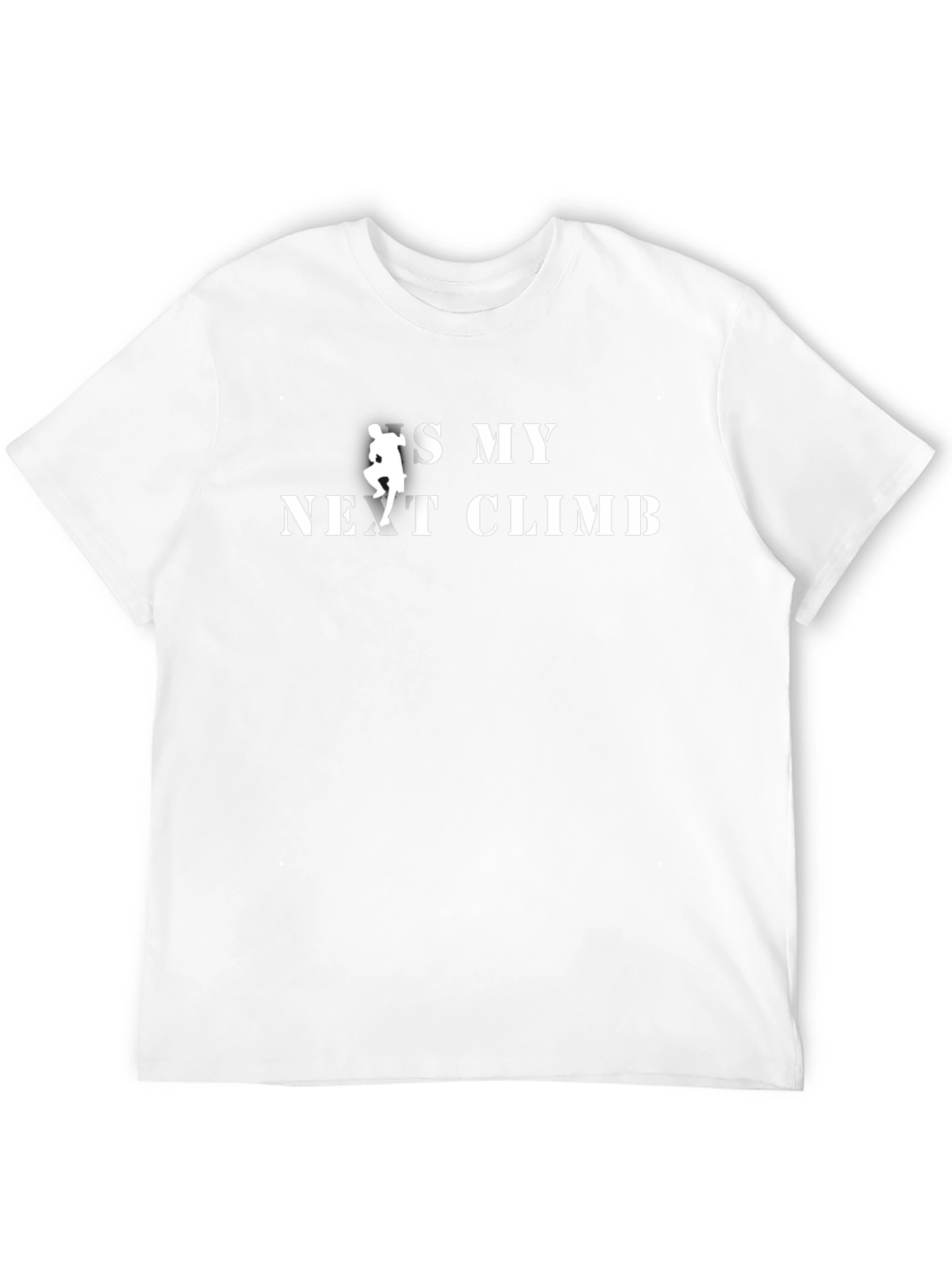 Climbing T-Shirt: Is My Next Climb