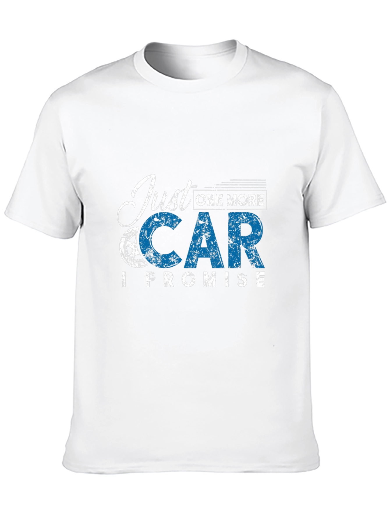 Just One More Car T-Shirt