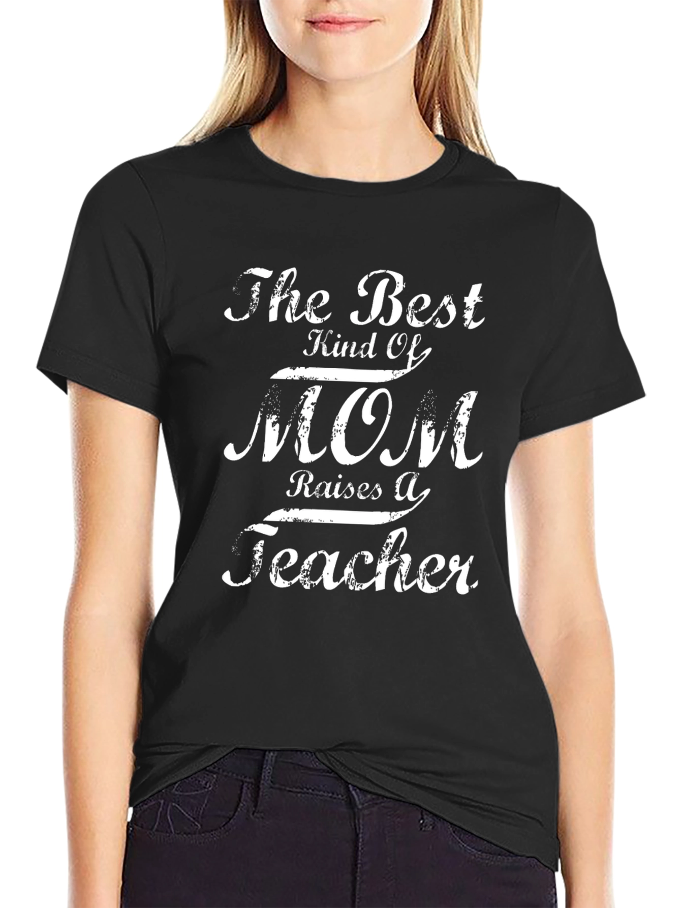 Best Kind of Mom Raises a Teacher Black Tee