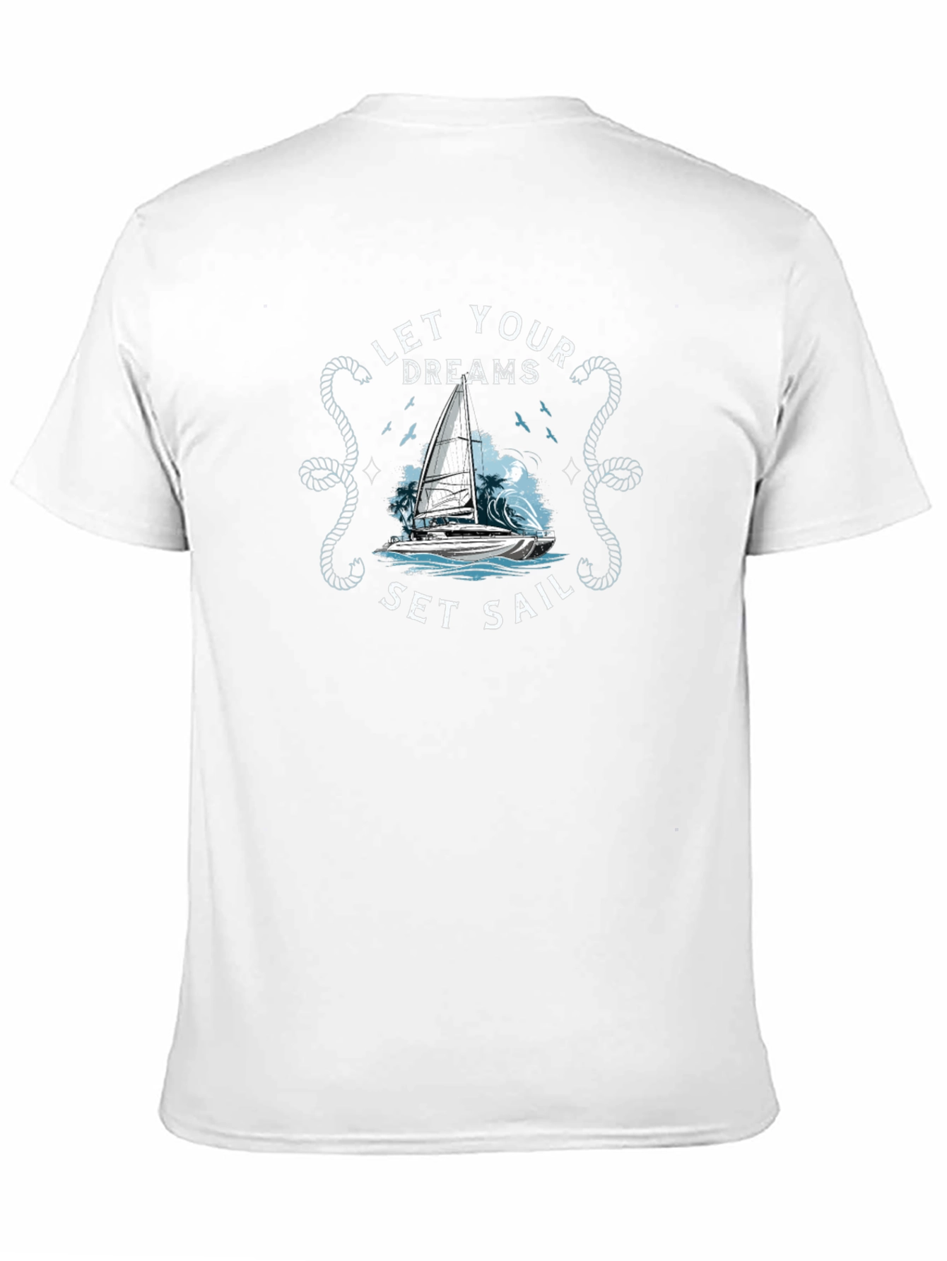 Let Your Dreams Set Sail Graphic Tee