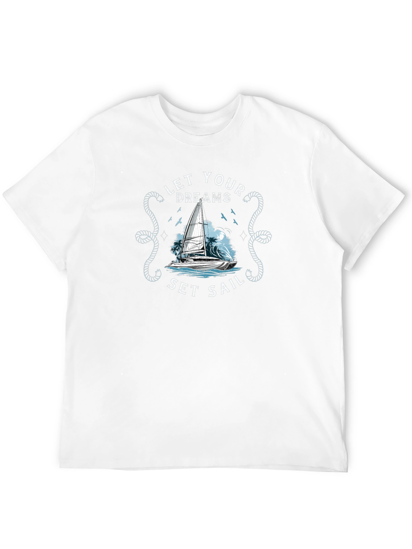 Let Your Dreams Set Sail Graphic Tee