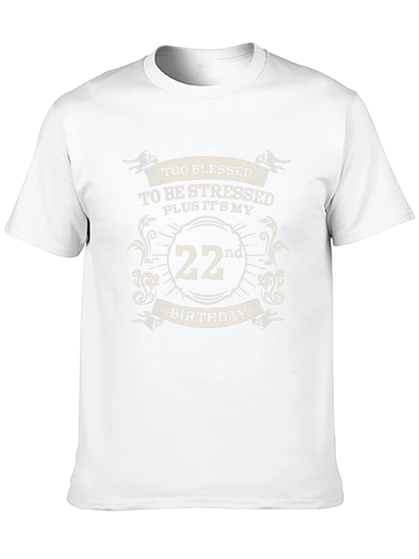 Too Blessed 22nd Birthday Black T-Shirt