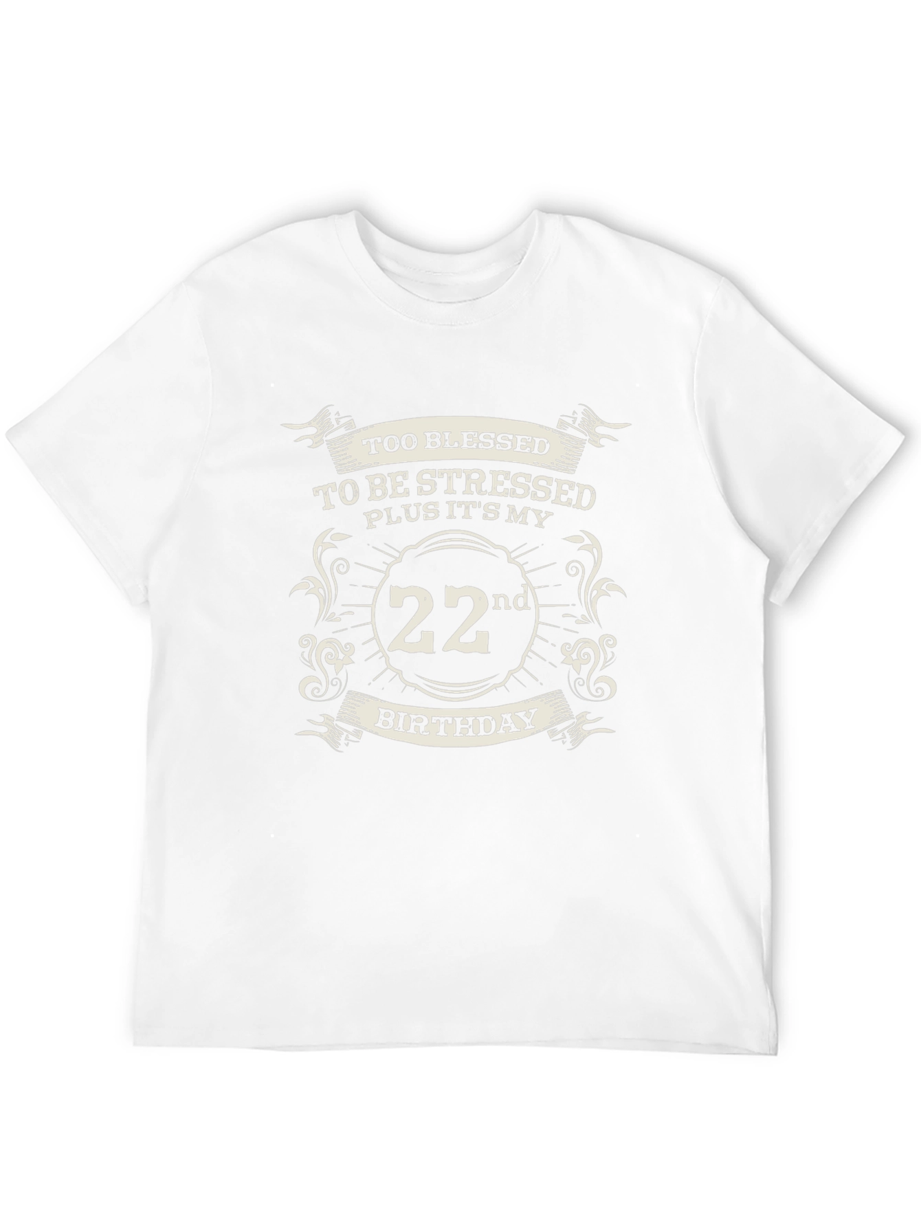 Too Blessed 22nd Birthday Black T-Shirt
