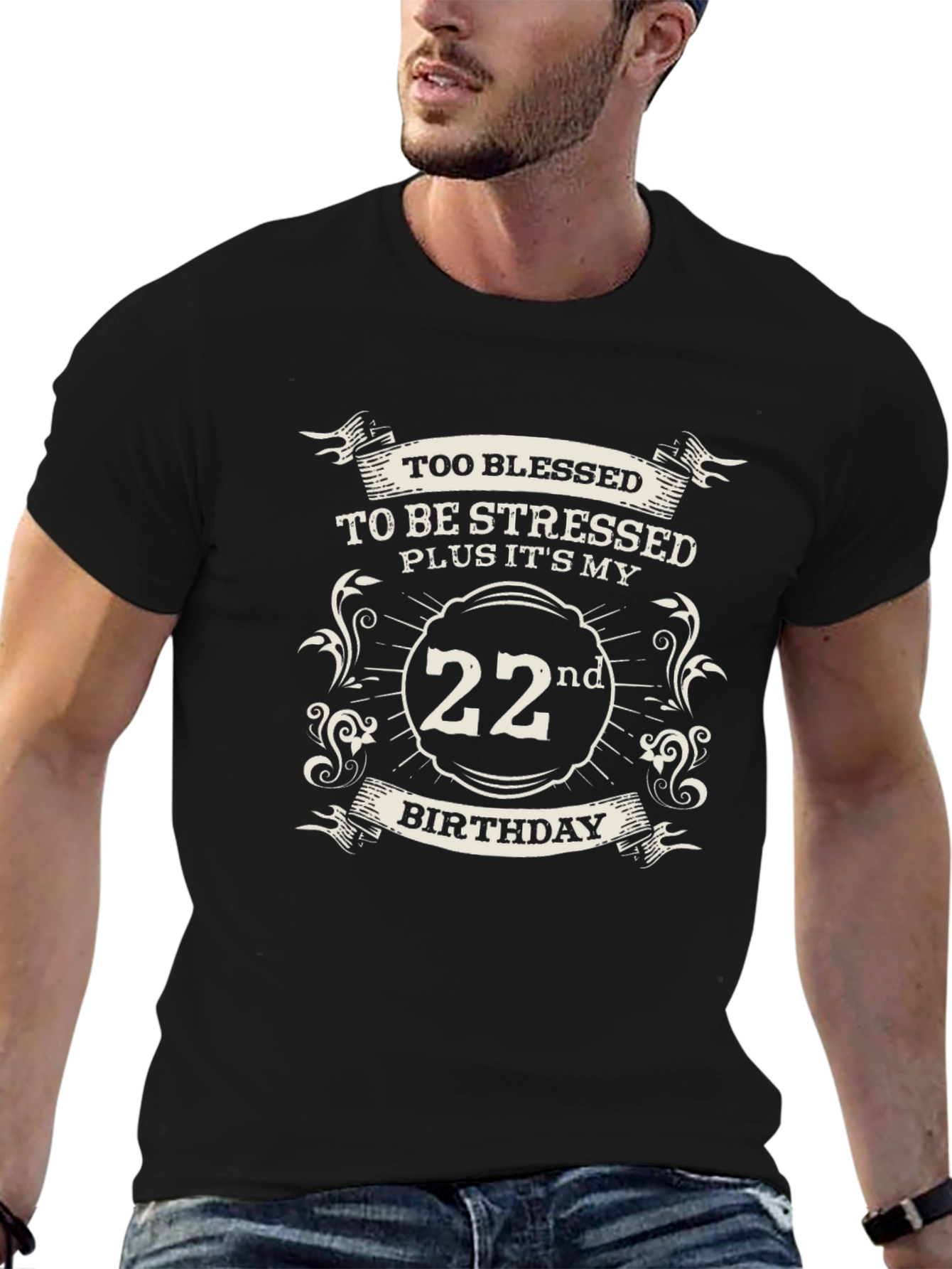 Too Blessed 22nd Birthday Black T-Shirt