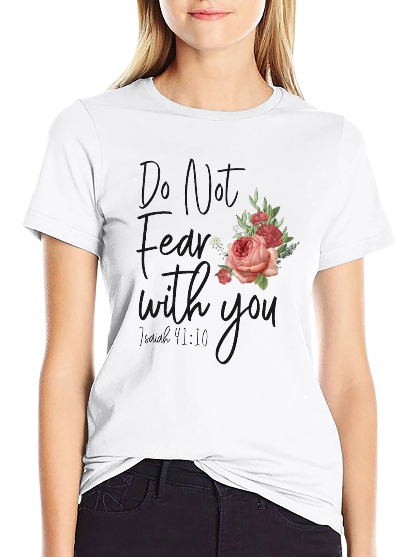 Floral Graphic Tee - Do Not Fear