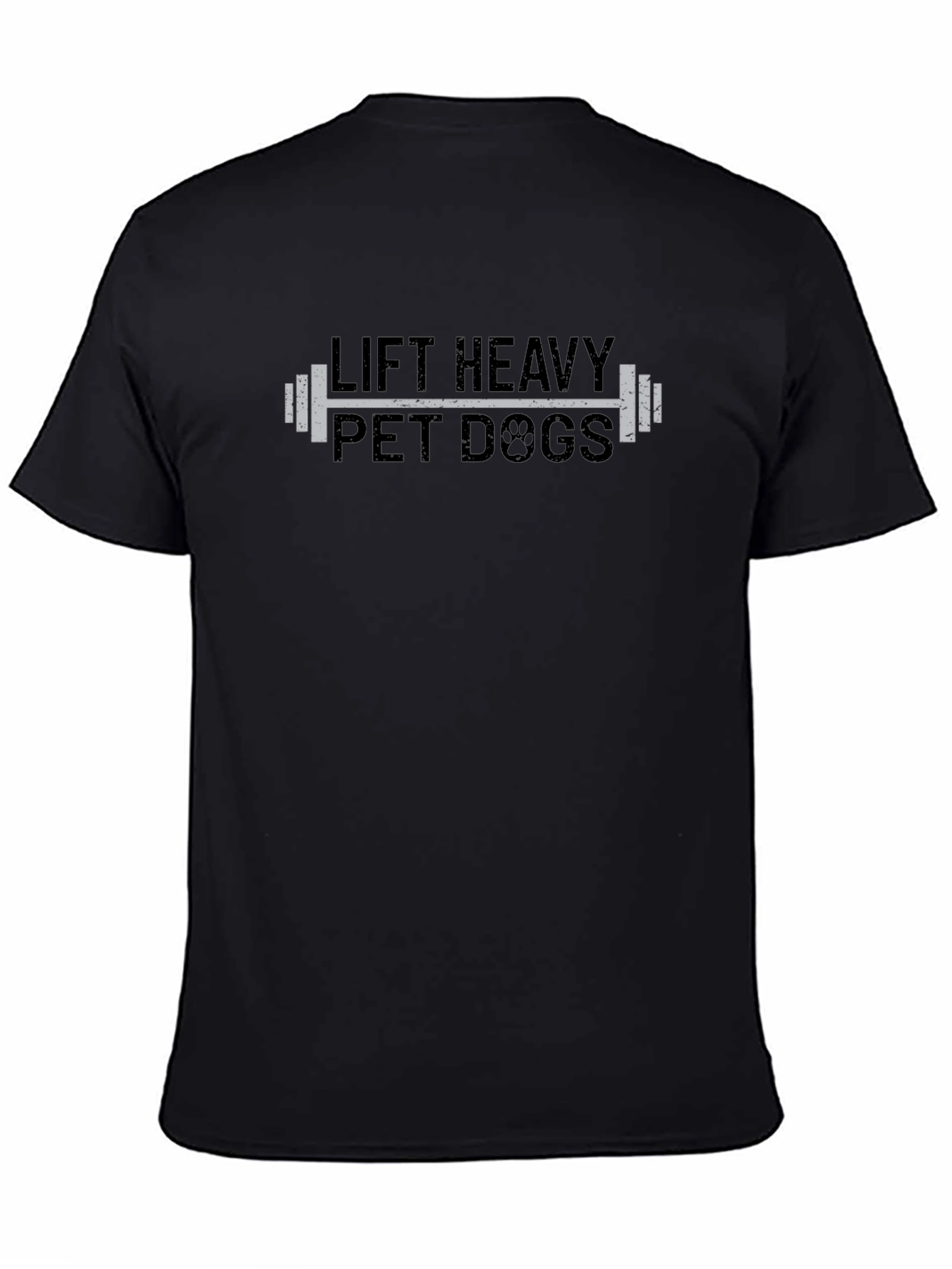 Lift Heavy Pet Dogs Graphic T-Shirt