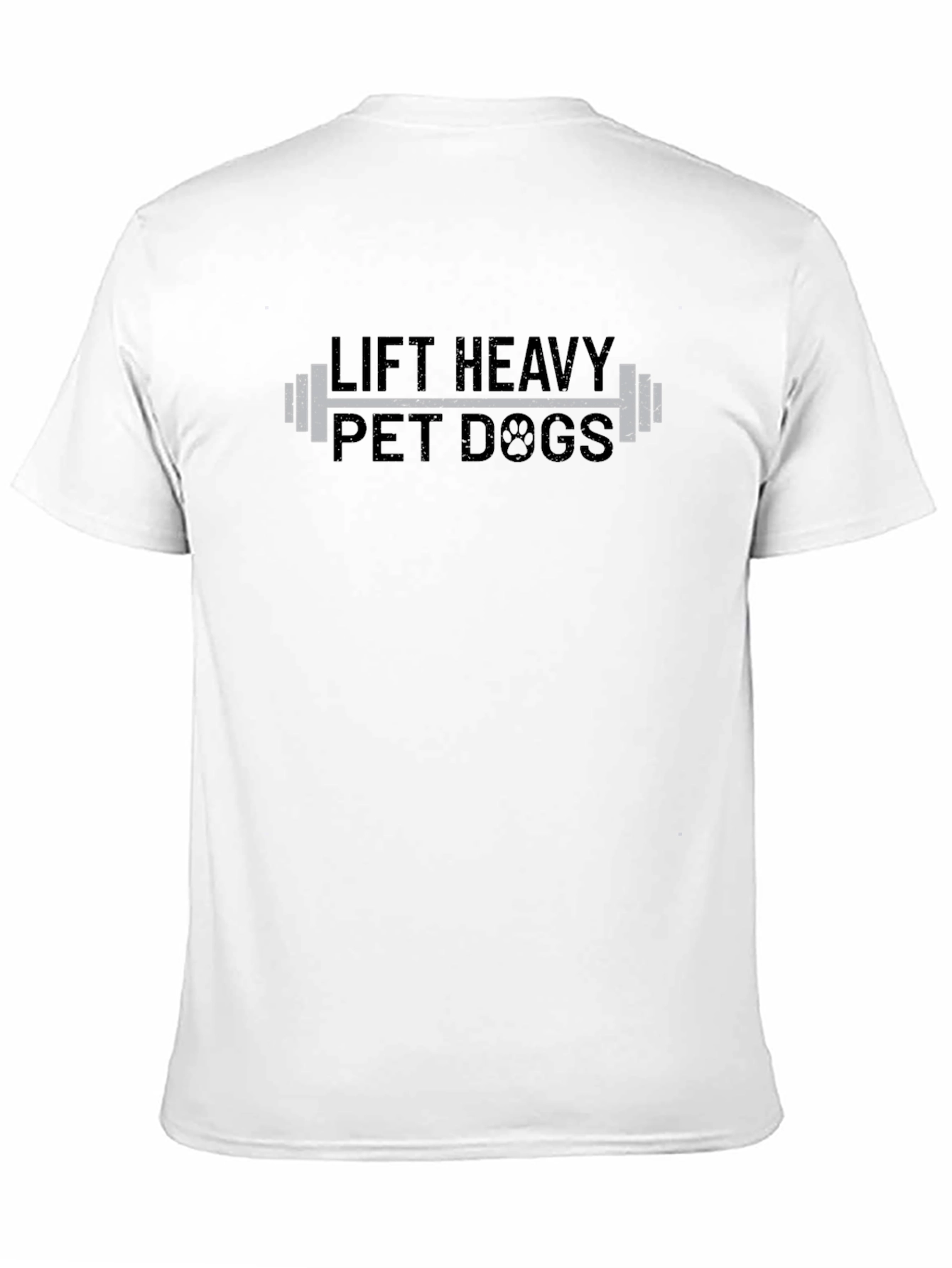 Lift Heavy Pet Dogs Graphic T-Shirt