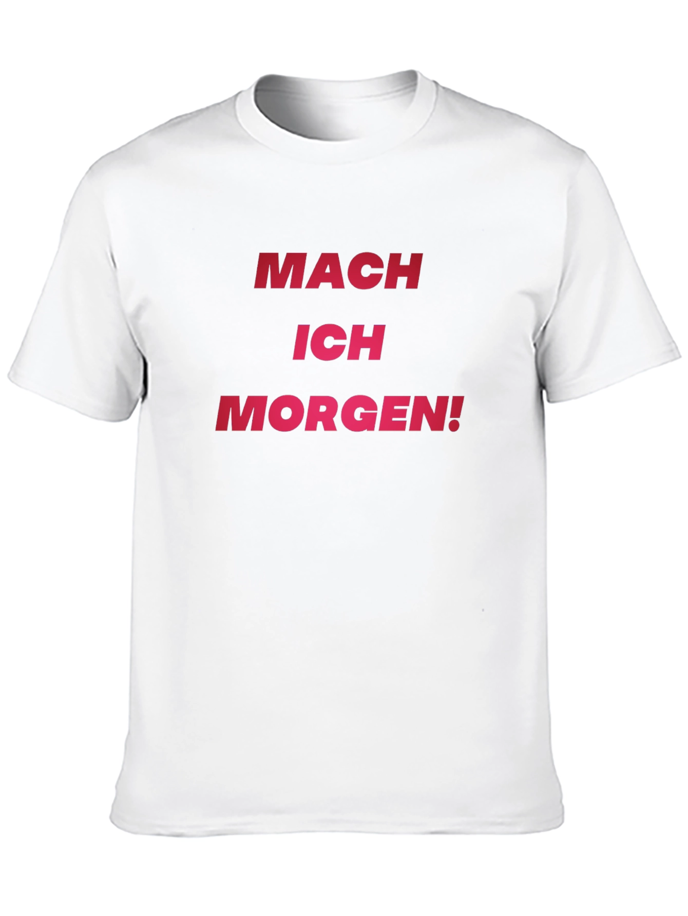 Mach Ich Morgen! Black Graphic Tee
